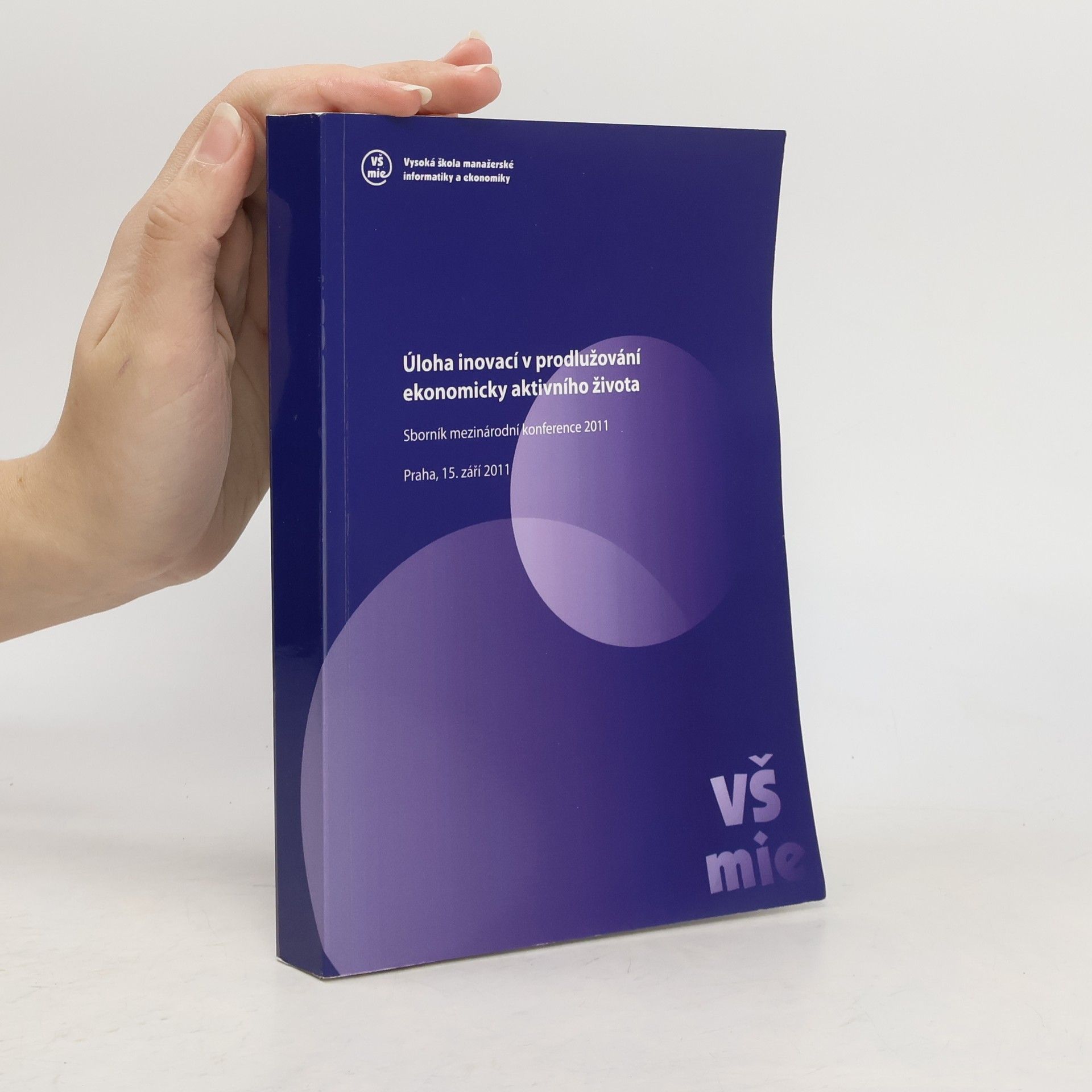 Úloha inovací v prodlužování ekonomicky aktivního života