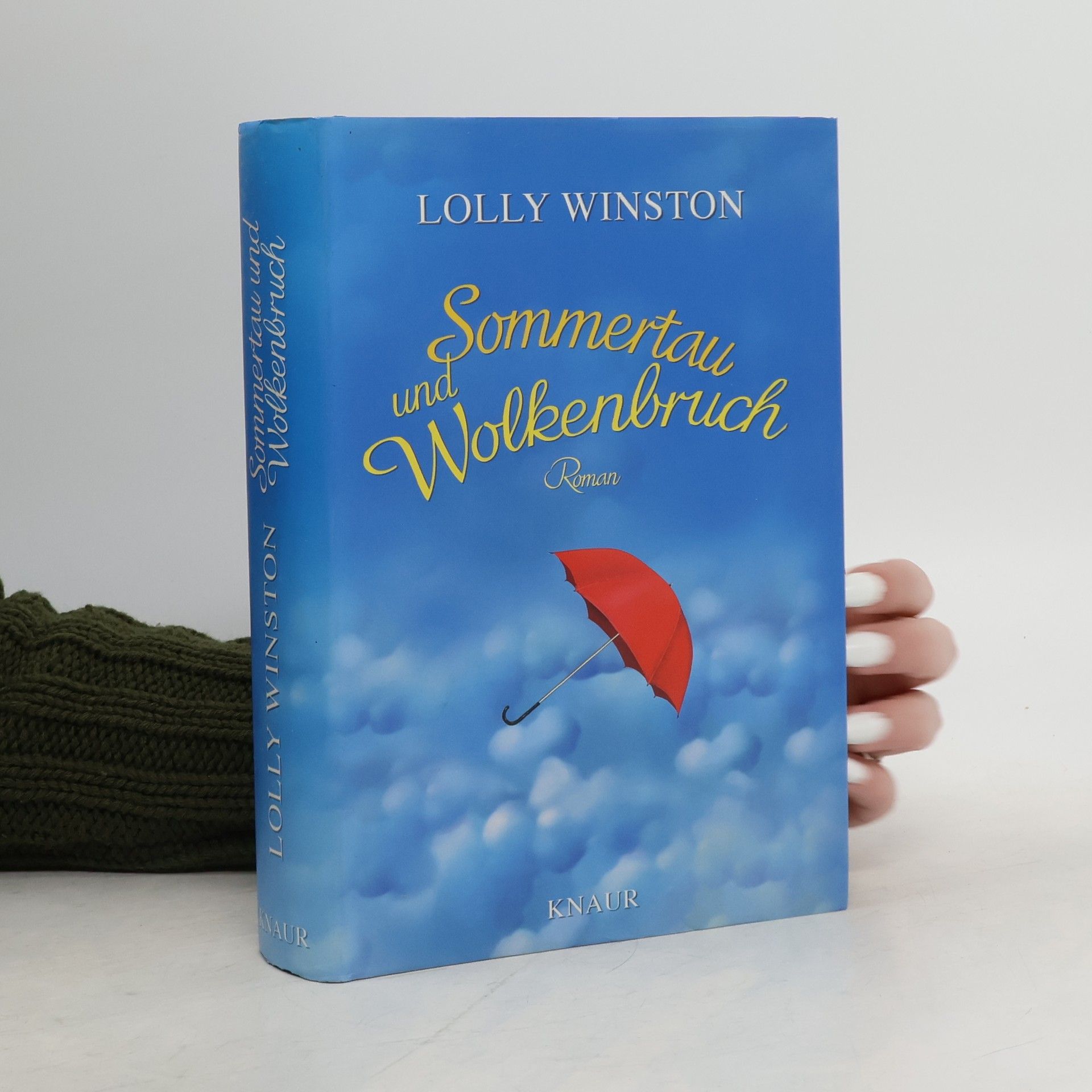 Lolly Winston Sommertau und Wolkenbruch