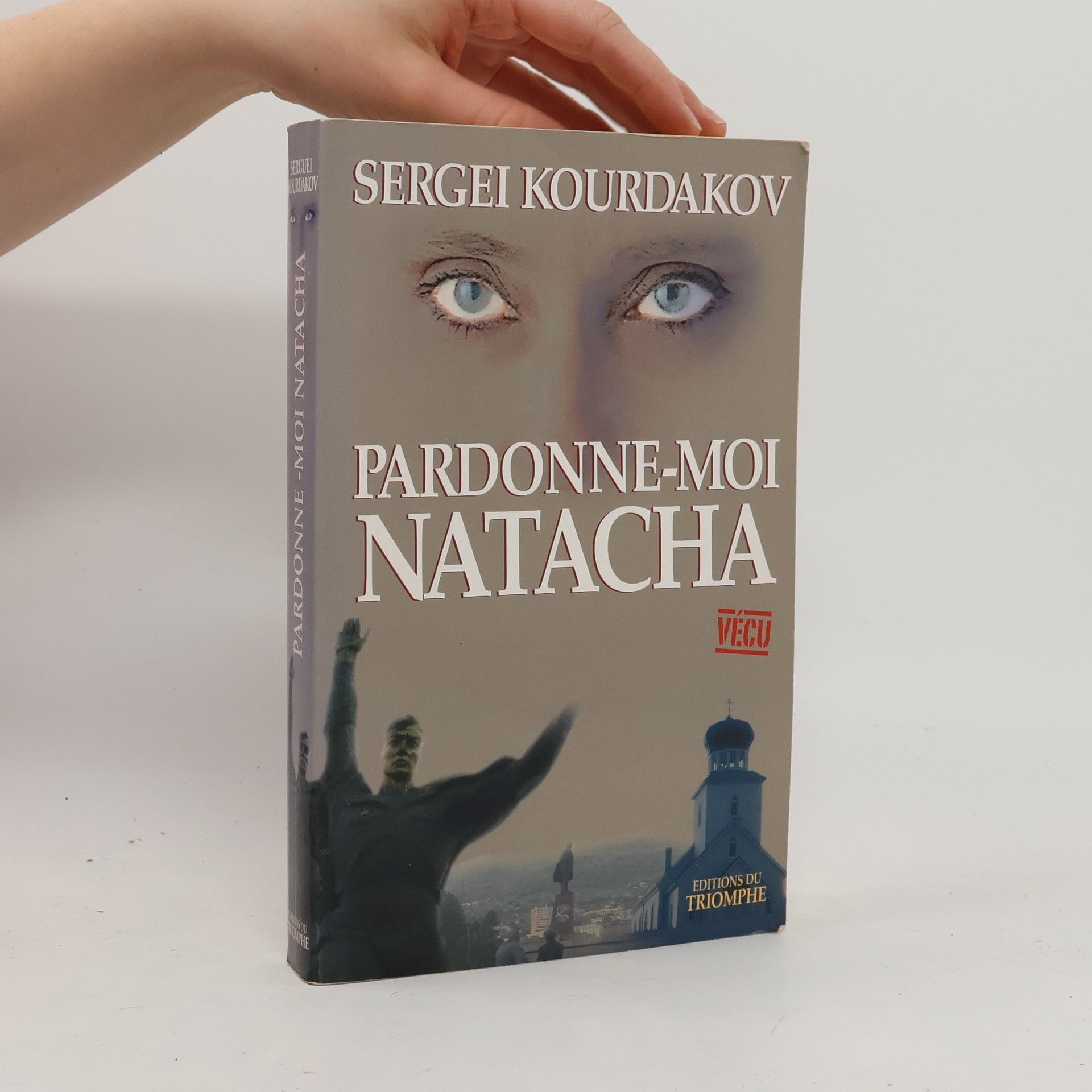 Sergei Kourdakov Vécu: Pardonne-moi Natacha