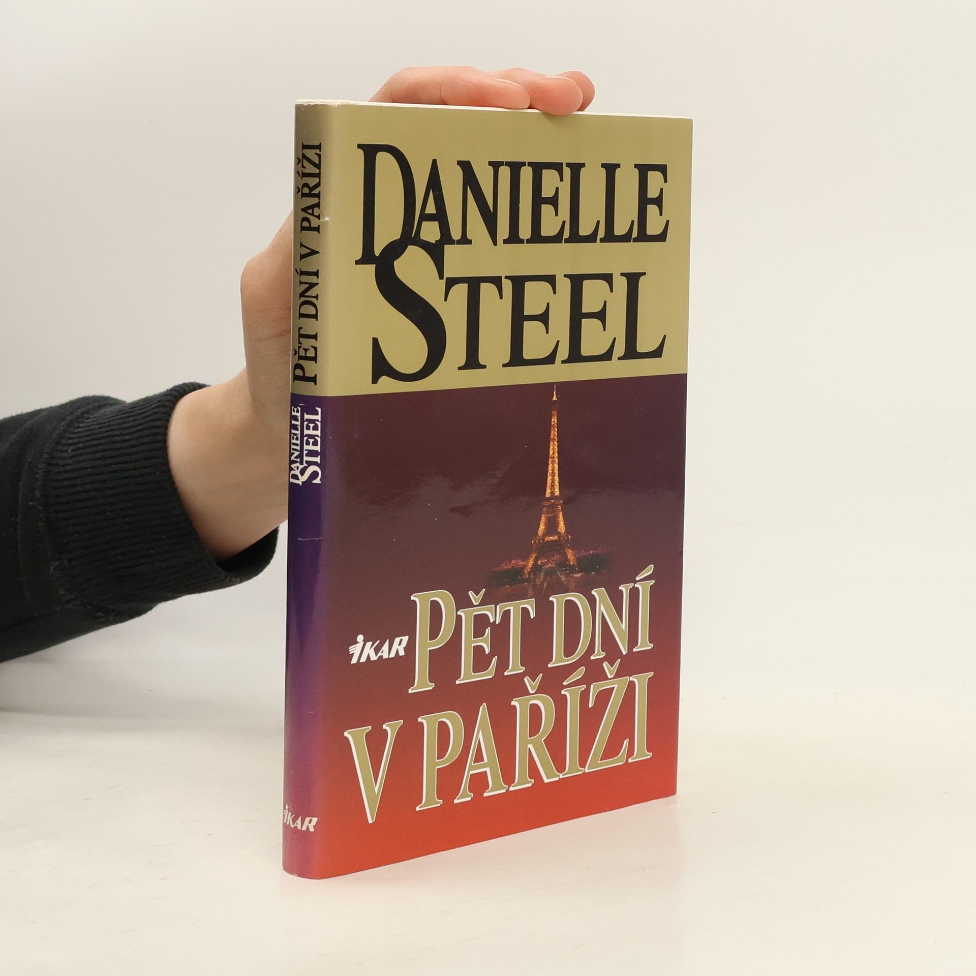 Danielle Steel Pět dní v Paříži