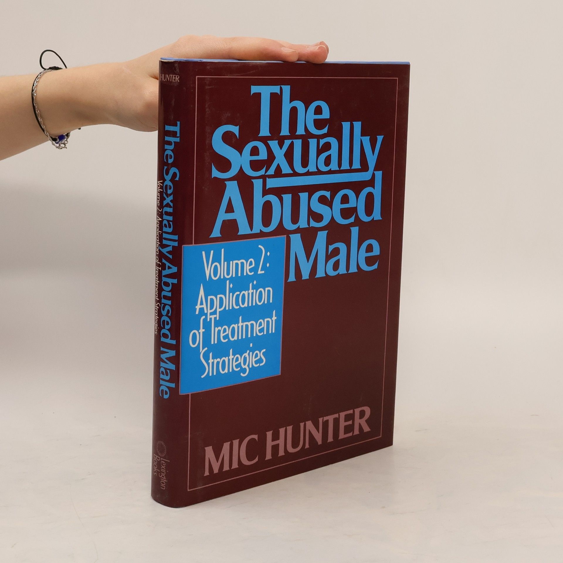 Dr. Mic Hunter The Sexually Abused Male, Vol. 2