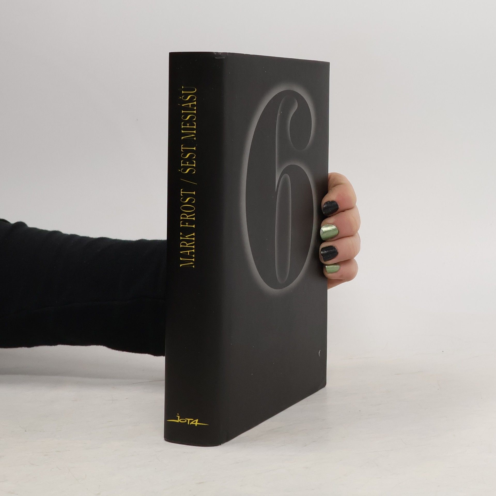 Mark Frost 6 mesiášů