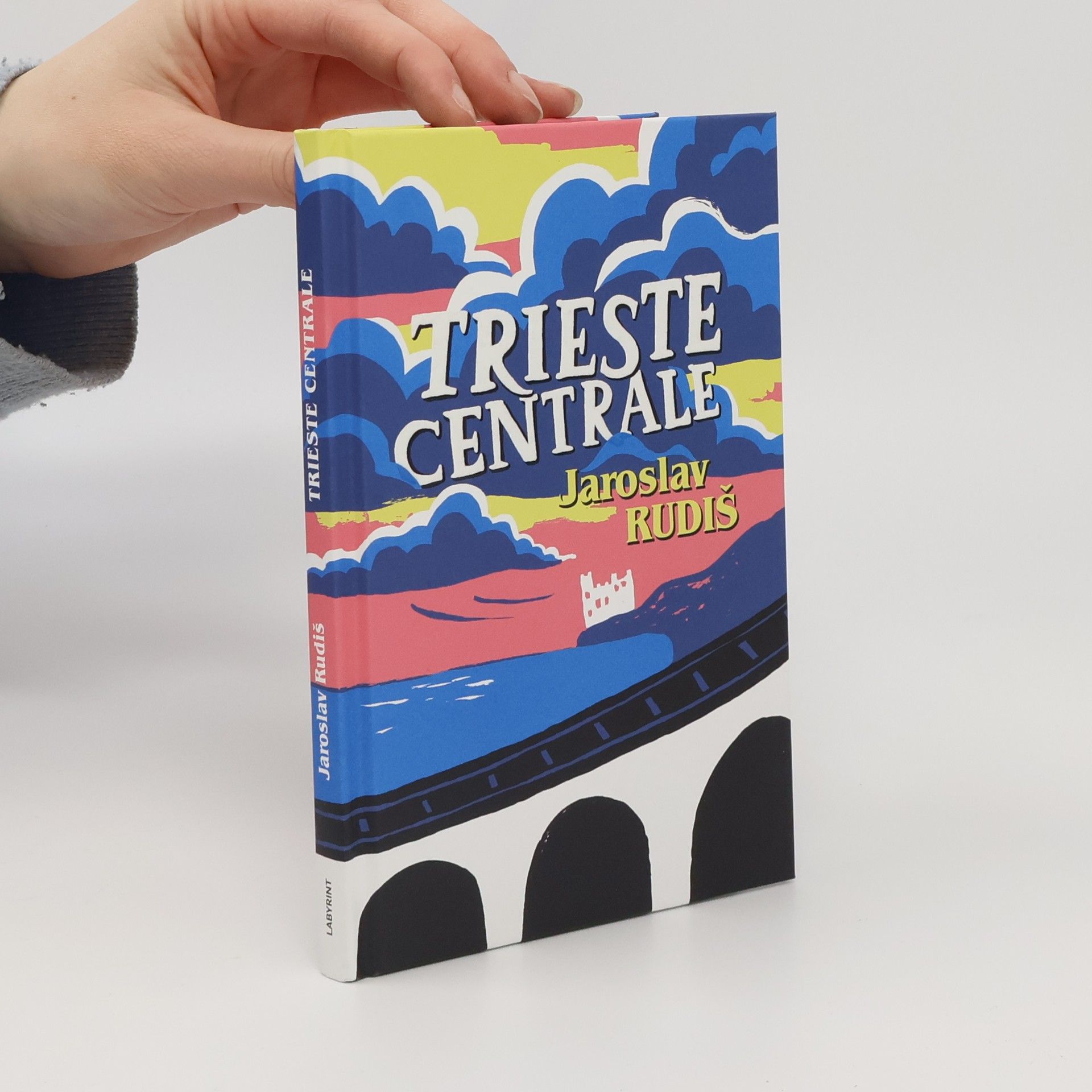 Jaroslav Rudiš Trieste Centrale