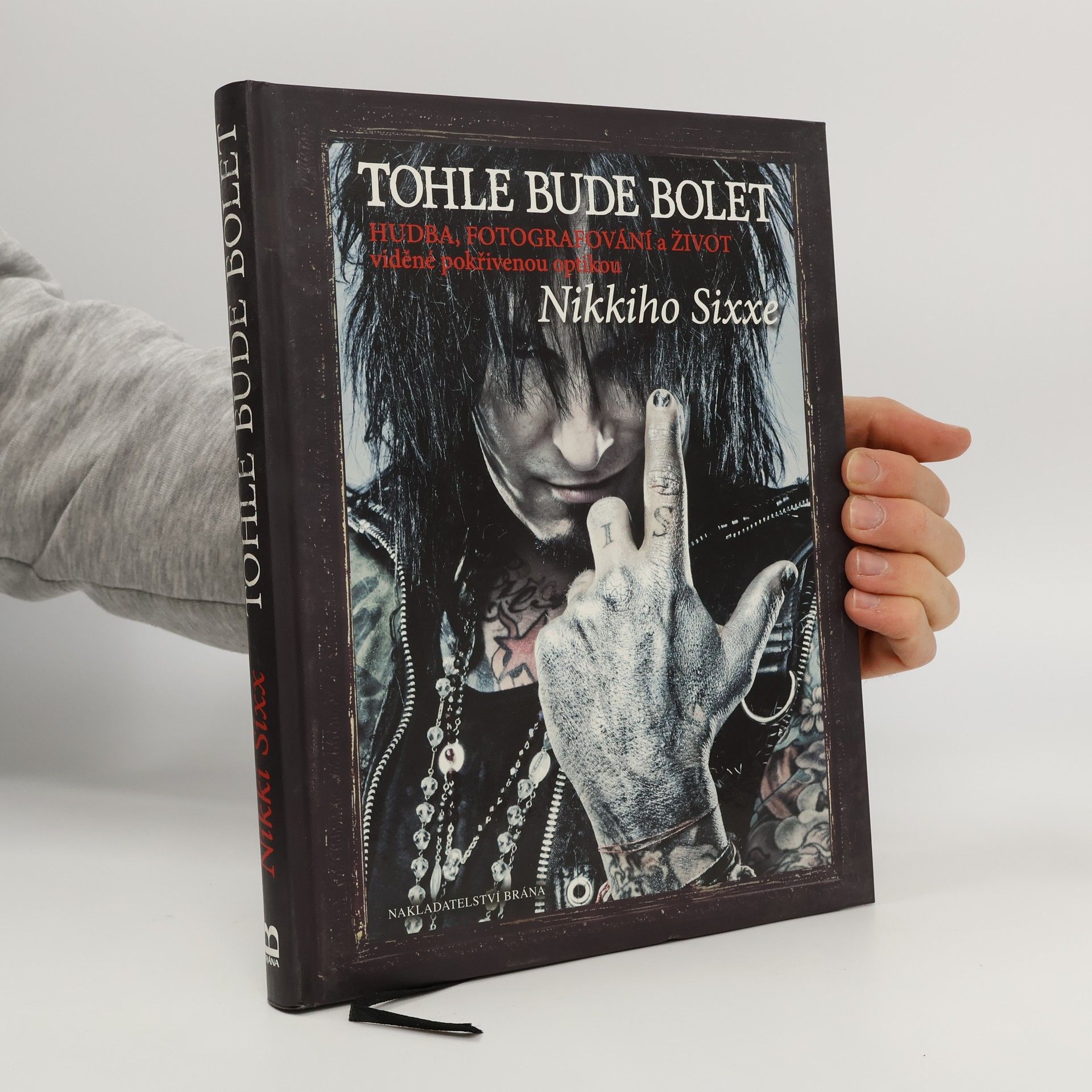Nikki Sixx Tohle bude bolet