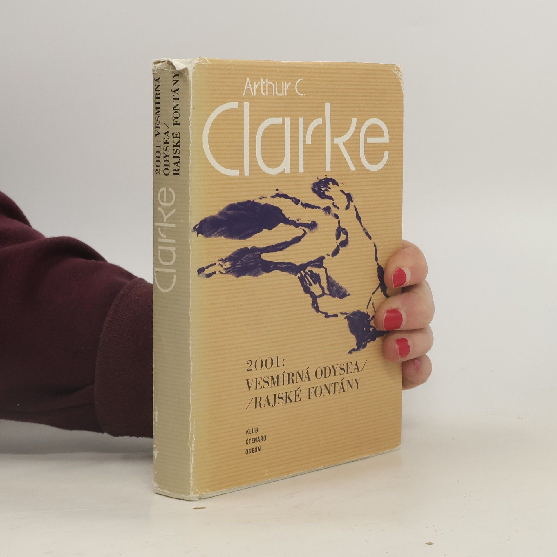 Arthur Charles Clarke 2001. Vesmírná odysea. Rajské fontány