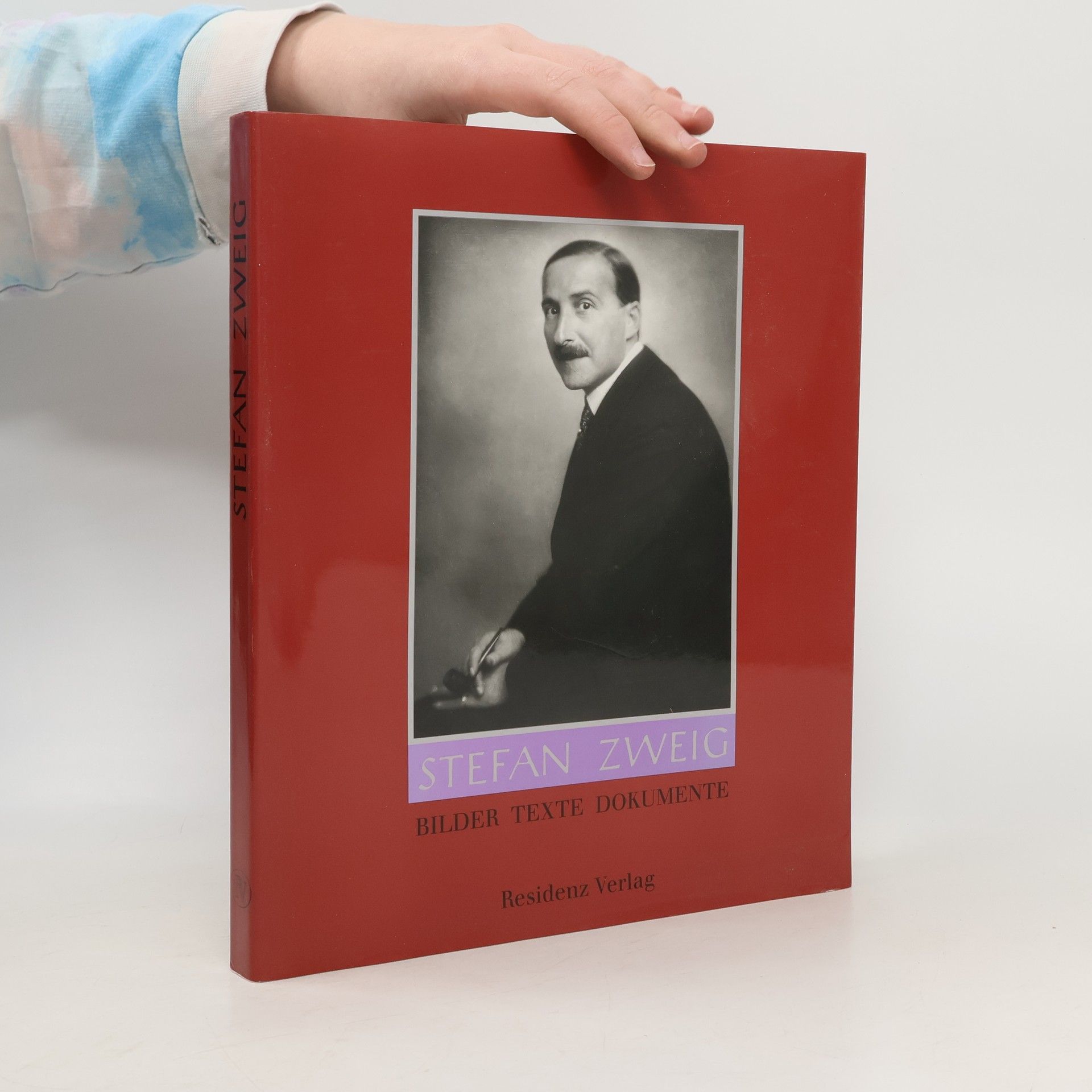 Stefan Zweig Stefan Zweig. Bilder, Texte, Dokumente.