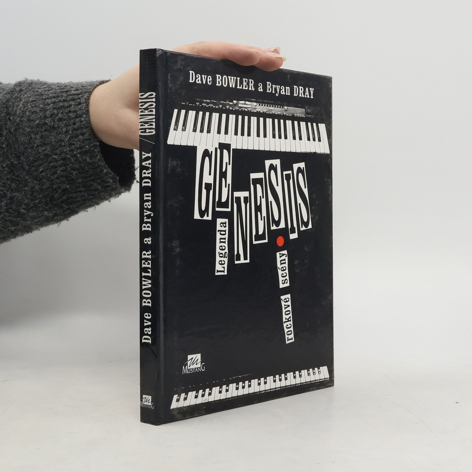 Dave Bowler Genesis : legenda rockové scény