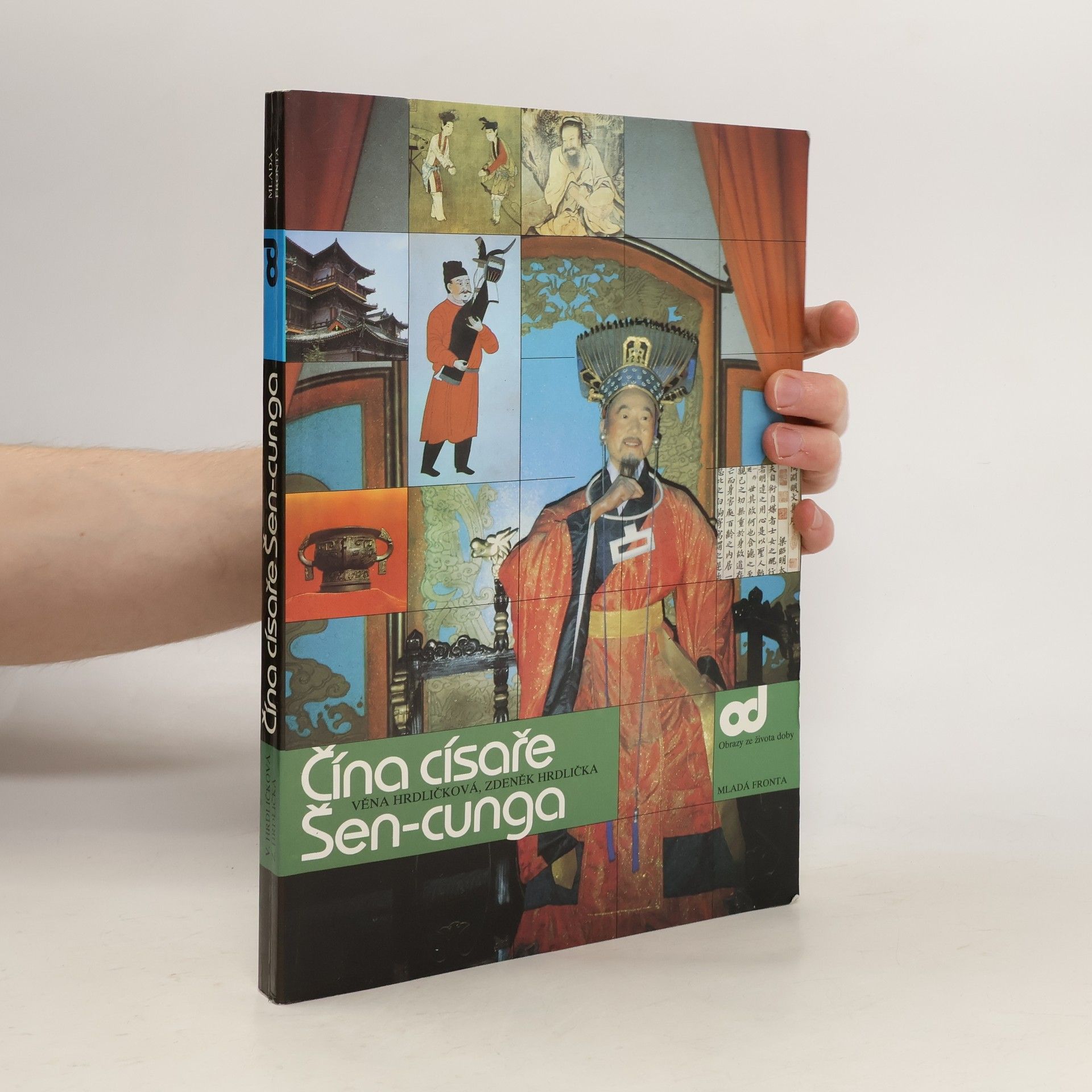 Věnceslava Hrdličková Čína císaře Šen-cunga