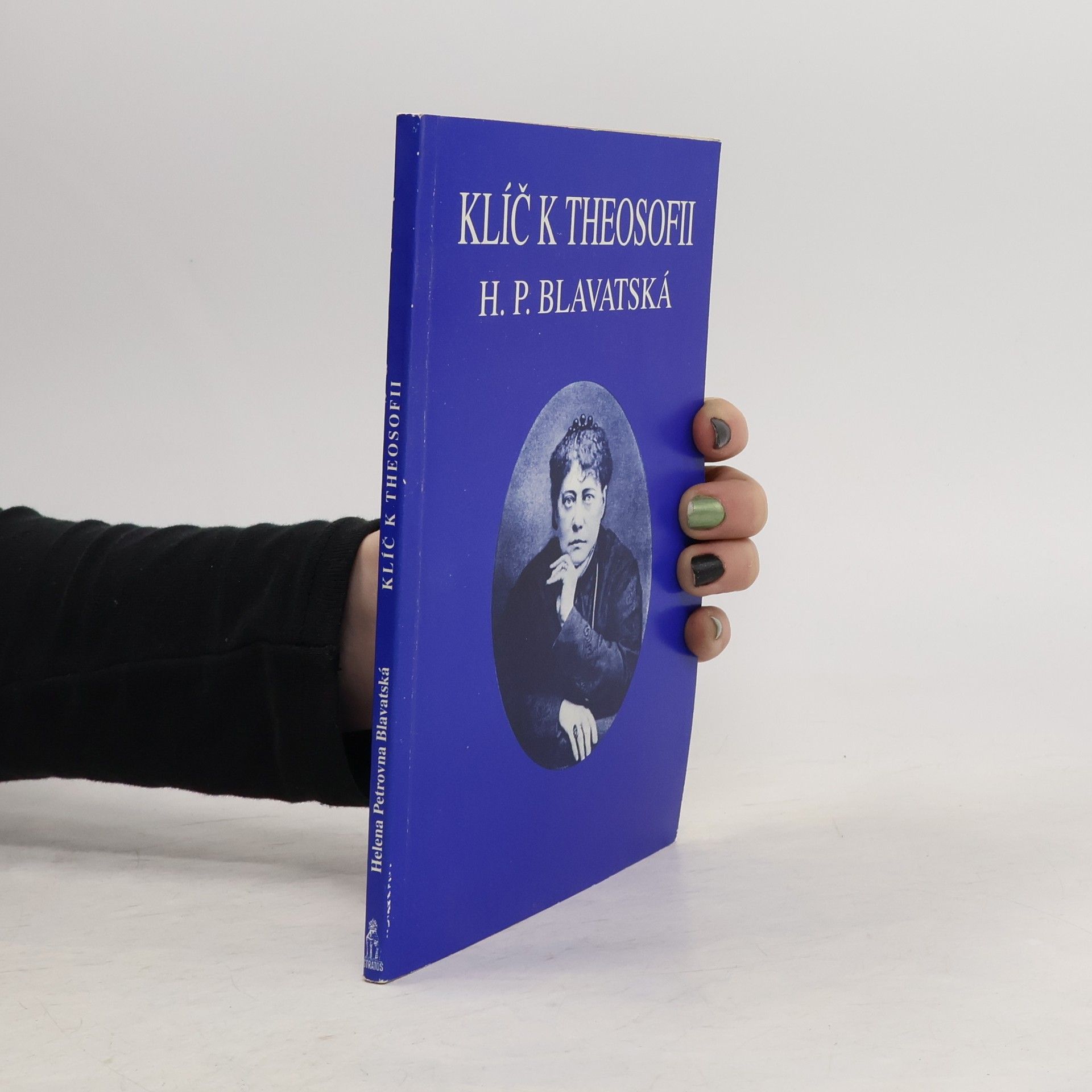Helena Blavatsky Klíč k theosofii