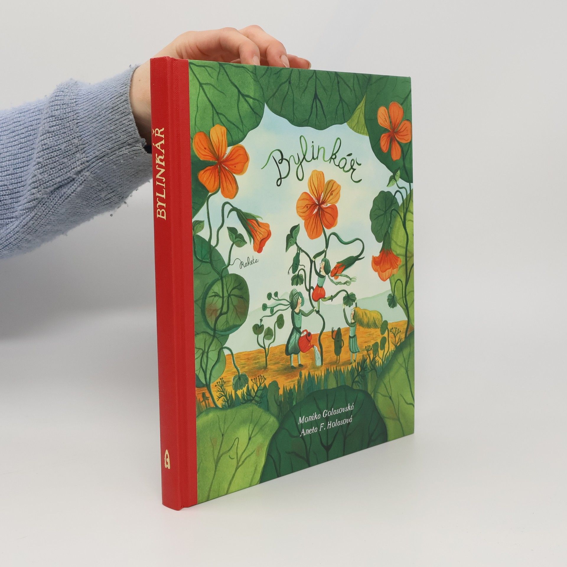 Monika Golasovská Bylinkář: Přírodní kouzla naší babičky