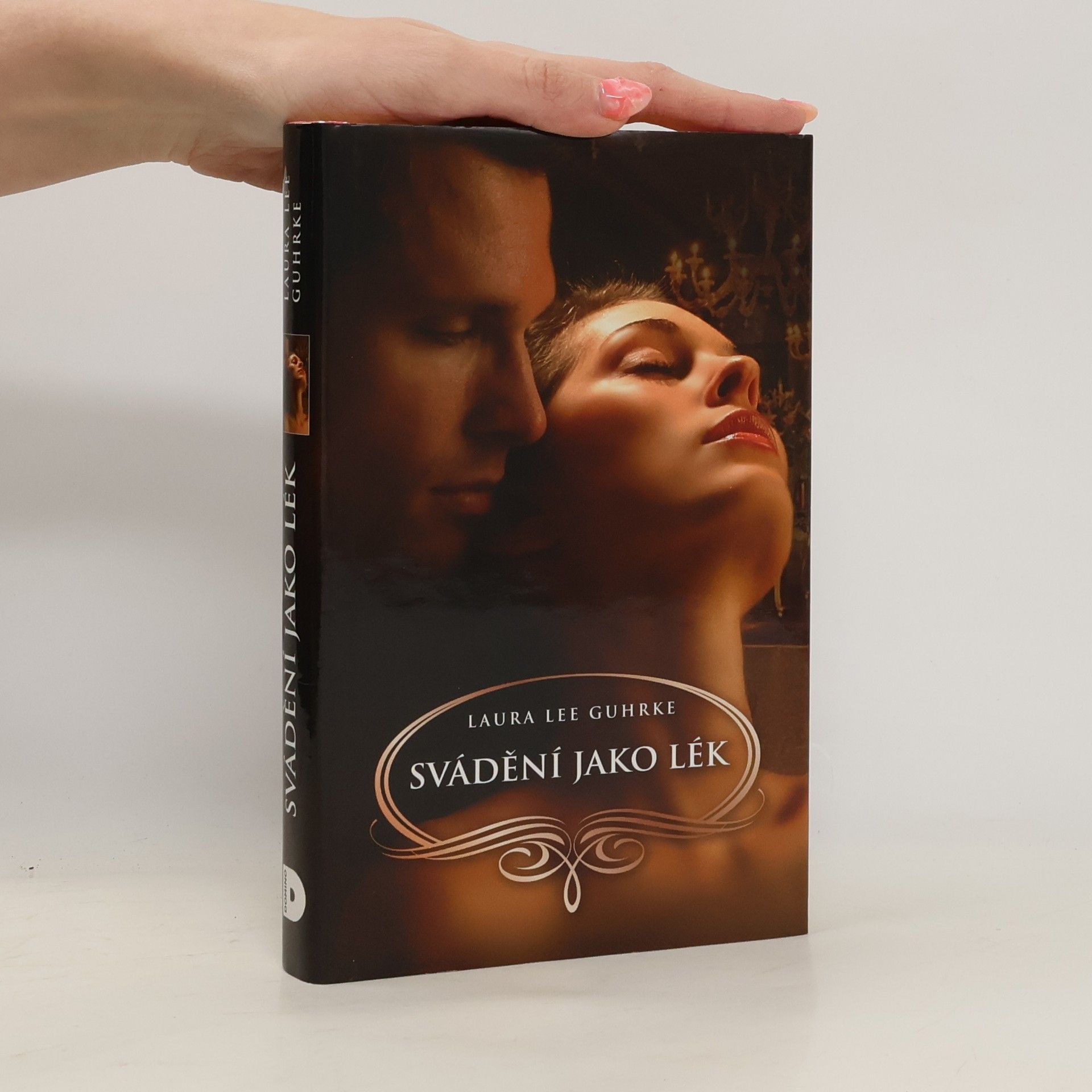 Laura Lee Guhrke Svádění jako lék