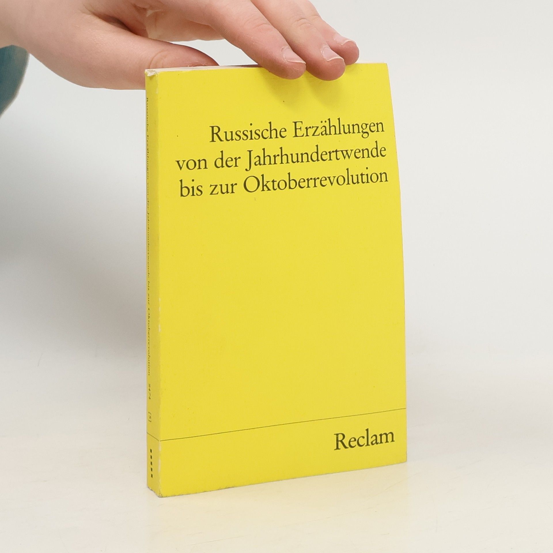 Evelies Schmidt Russische Erzählungen von der Jahrhundertwende bis zur Oktoberrevolution