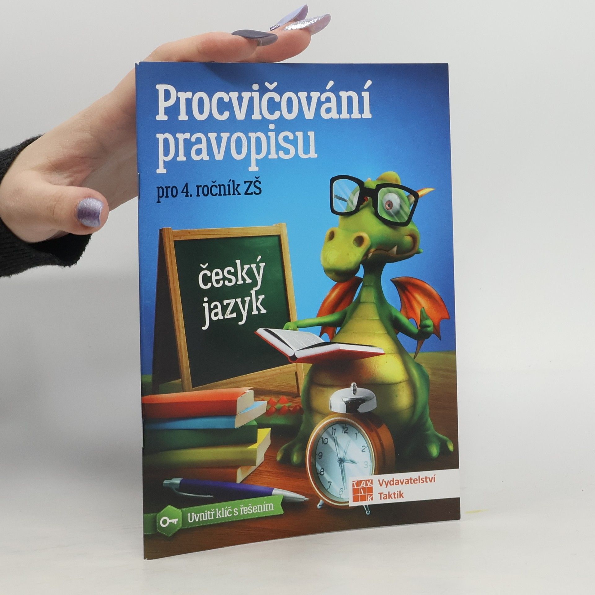 Jana Olžbutová Procvičování pravopisu : pro 4. ročník ZŠ : český jazyk