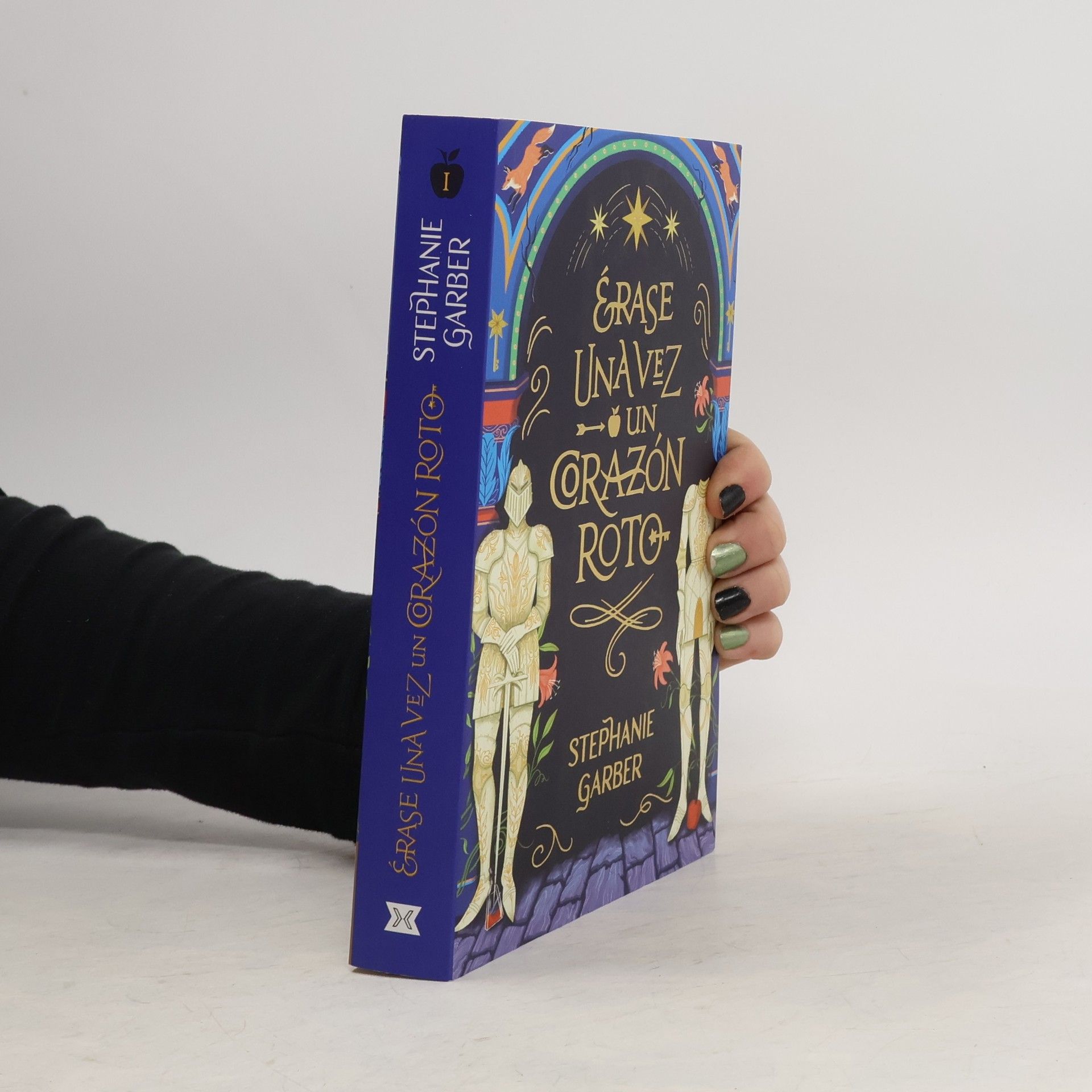 Stephanie Garber Erase Una Vez Un Corazon Roto