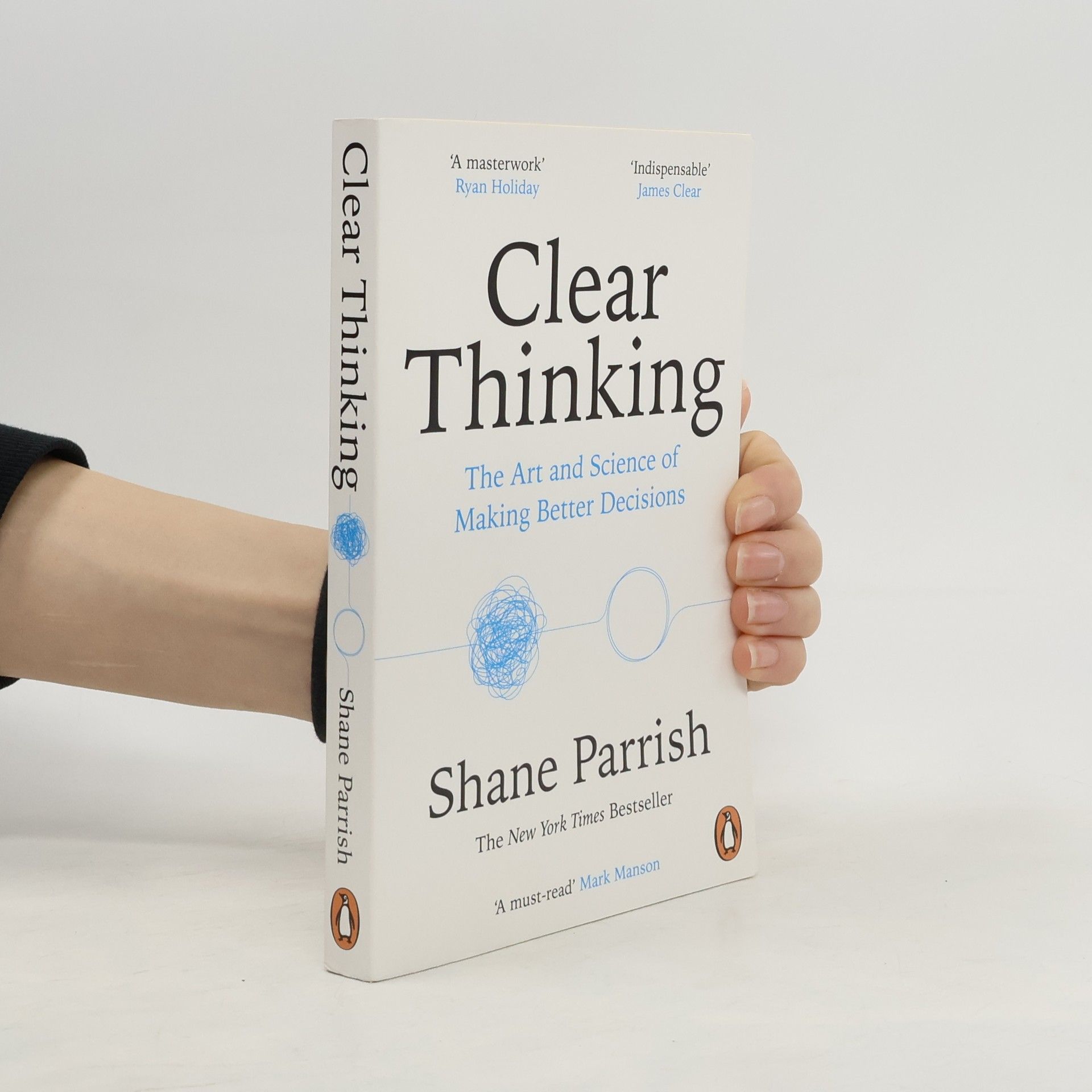 Shane Parrish Clear Thinking