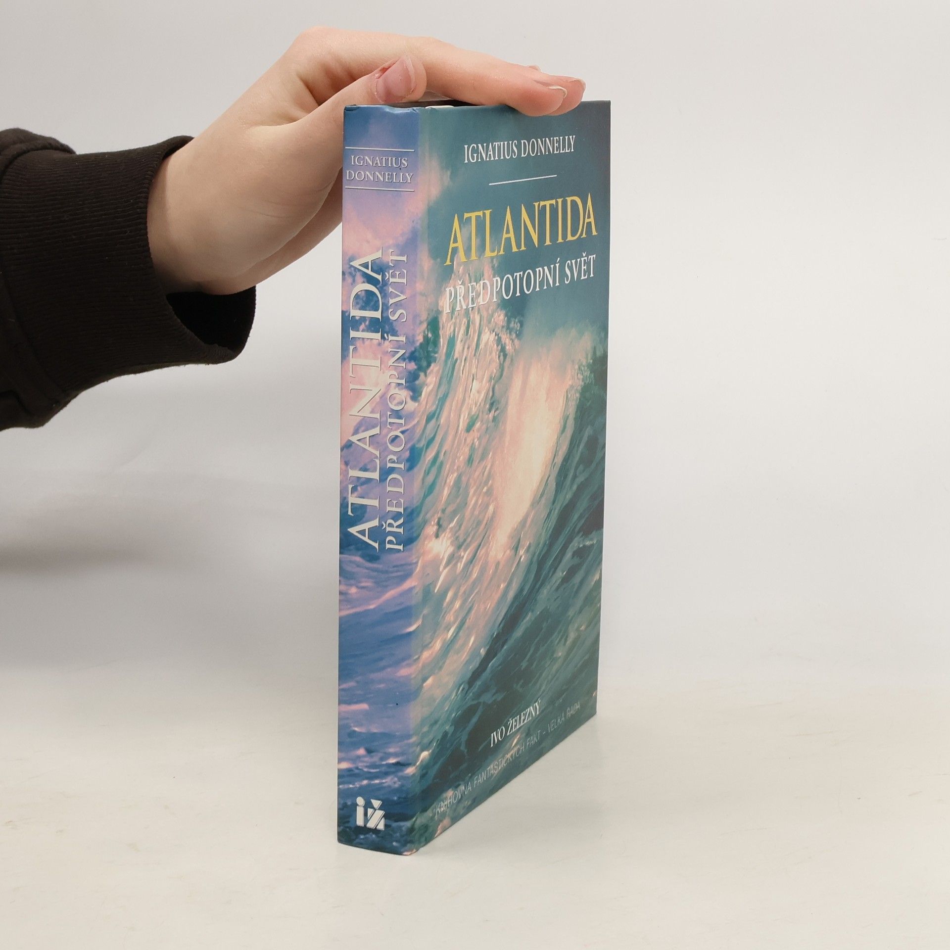 Ignatius Loyola Donnelly Atlantida. Předpotopní svět
