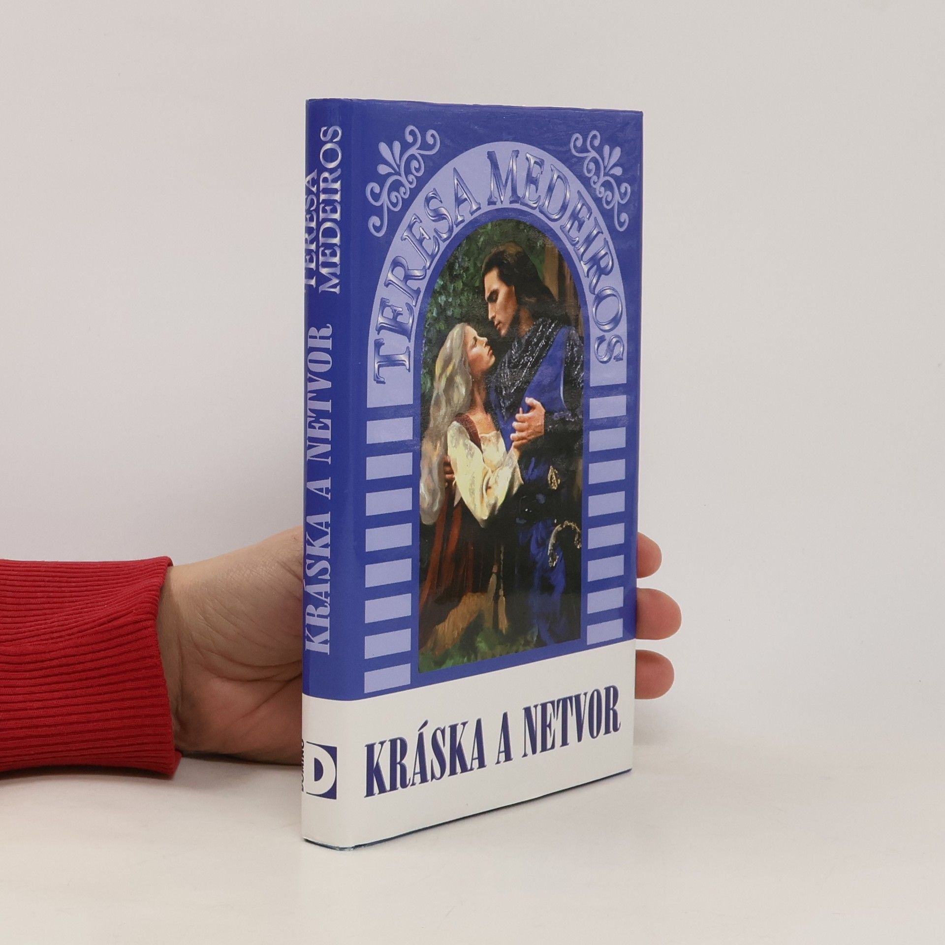 Teresa Medeiros Kráska a netvor