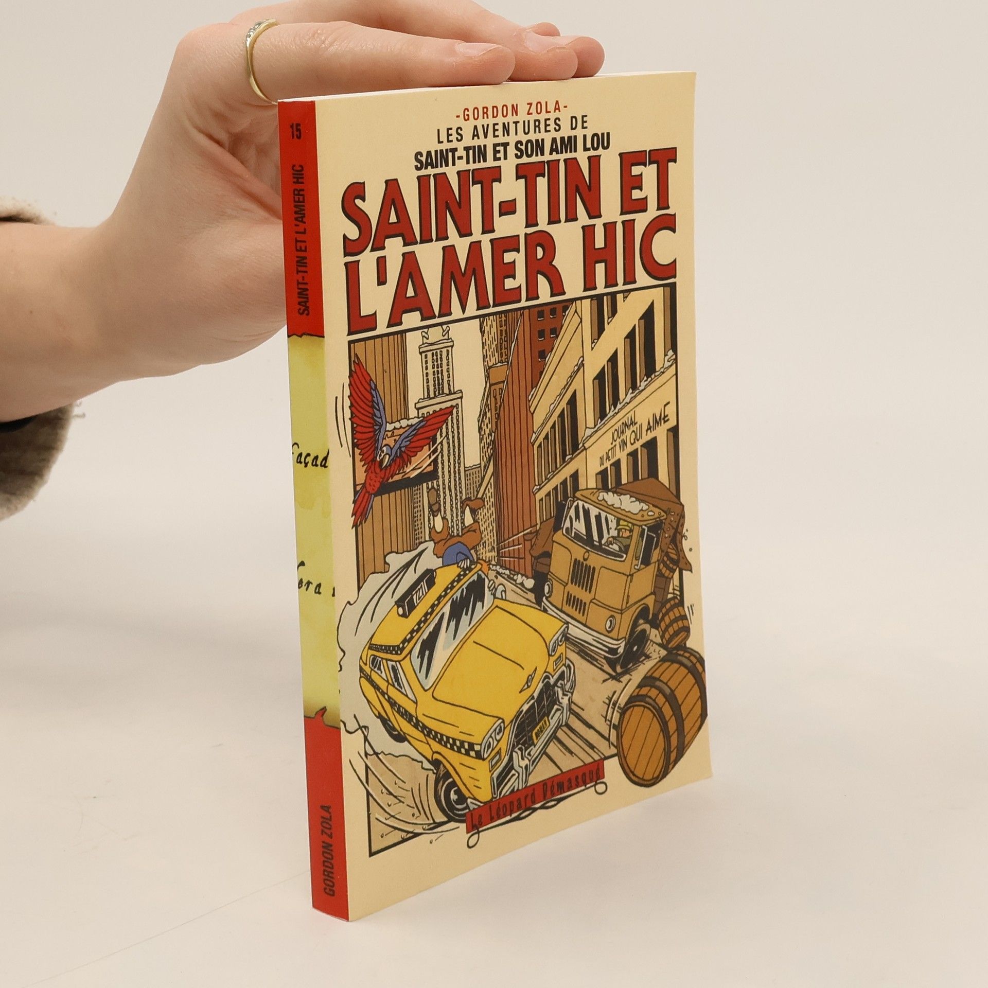 Gordon Zola Saint-Tin et l'amer Hic