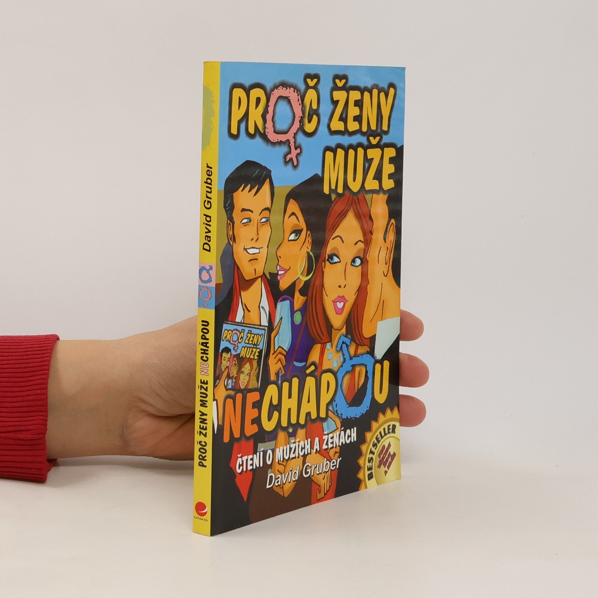 David Gruber Proč ženy muže (ne)chápou