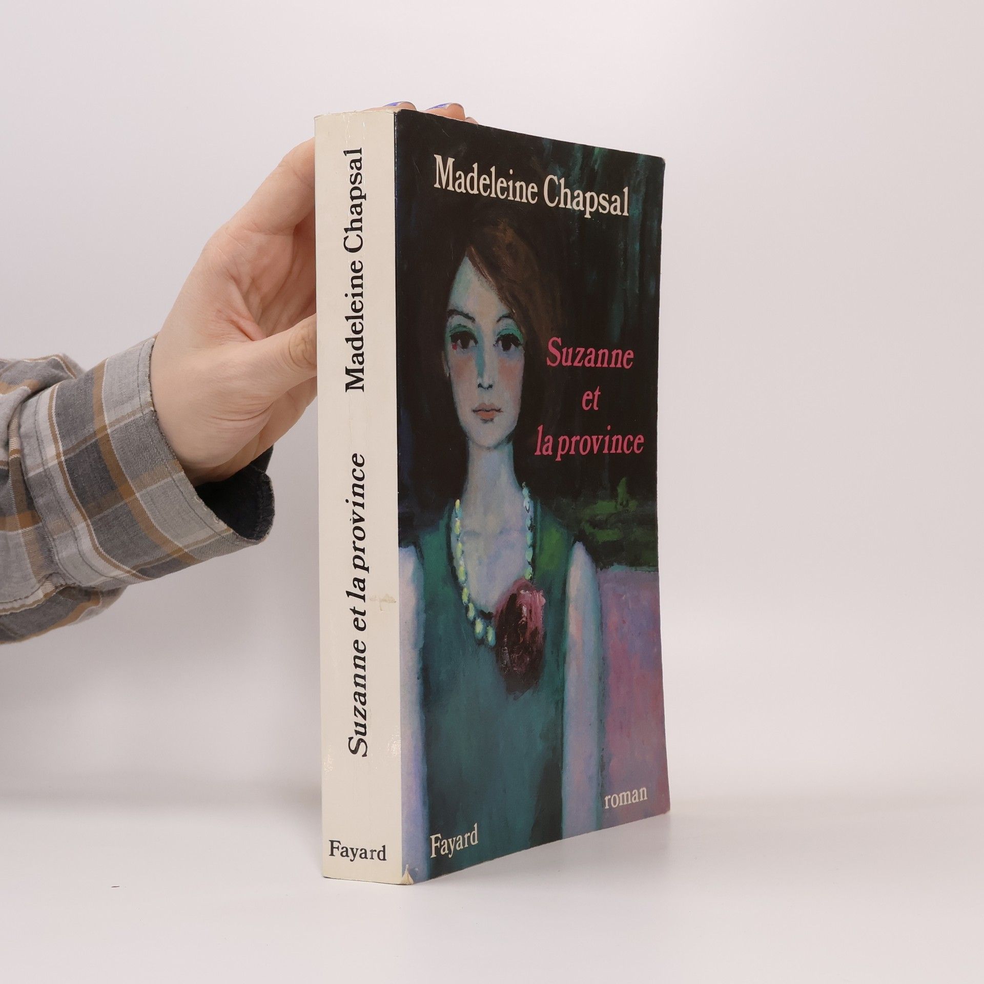 Madeleine Chapsal Suzanne et la province