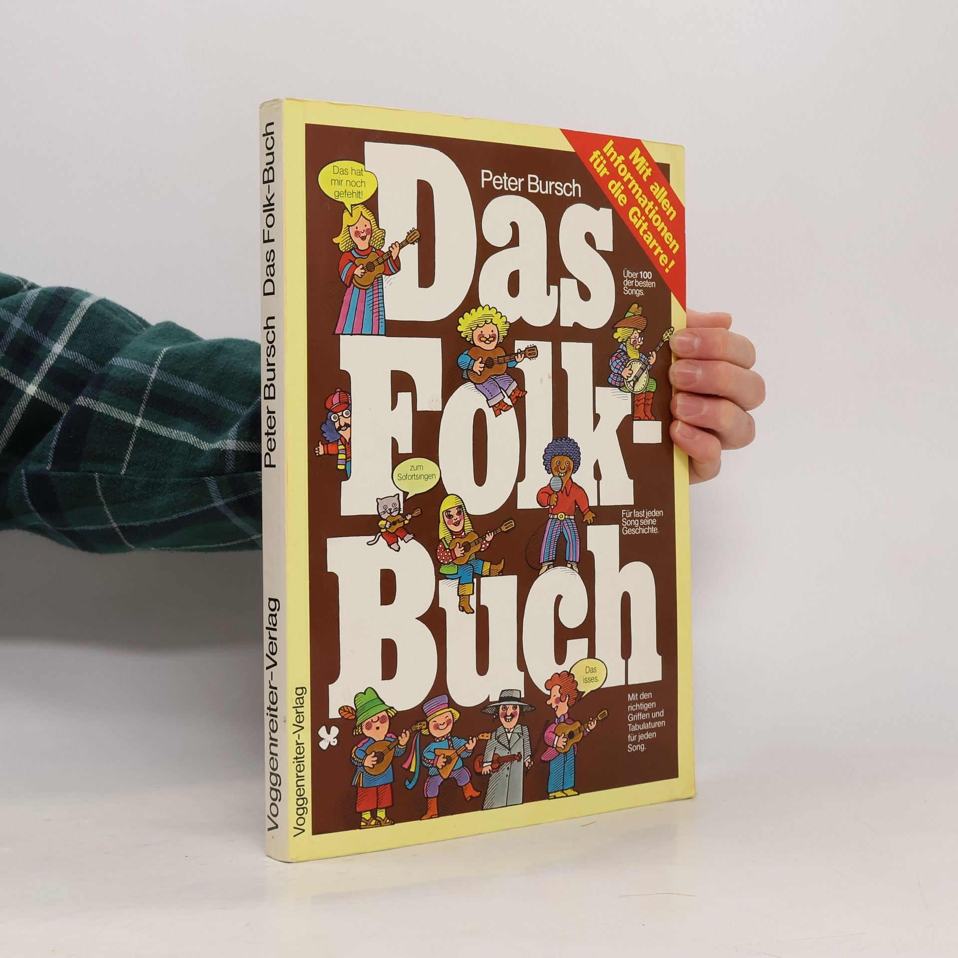 Peter Bursch Das Folk-Buch. Liedersammlung mit über 90 Songs aus der Folkmusik, mit Noten, Tabulatur und Texten