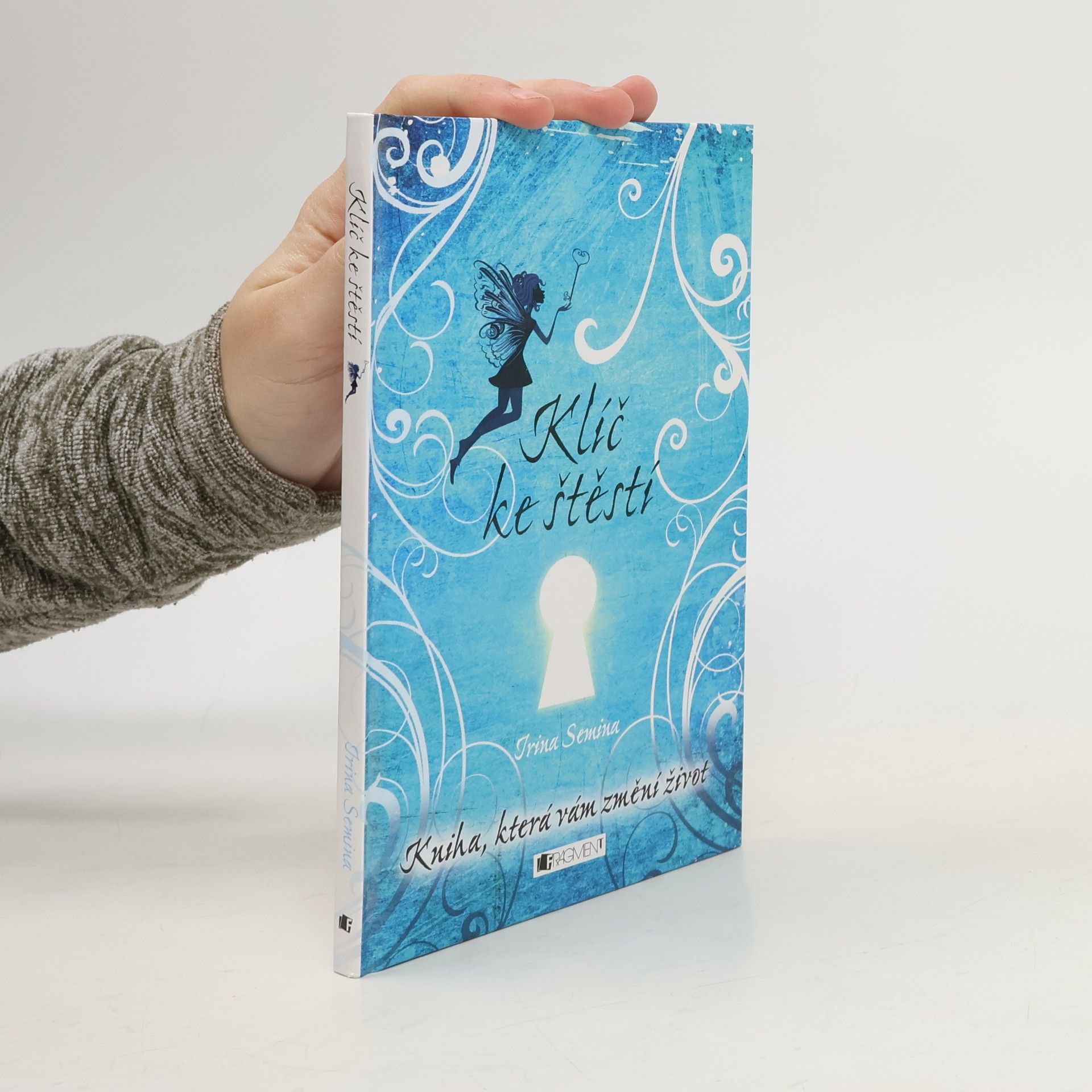 Irina Semina Klíč ke štěstí