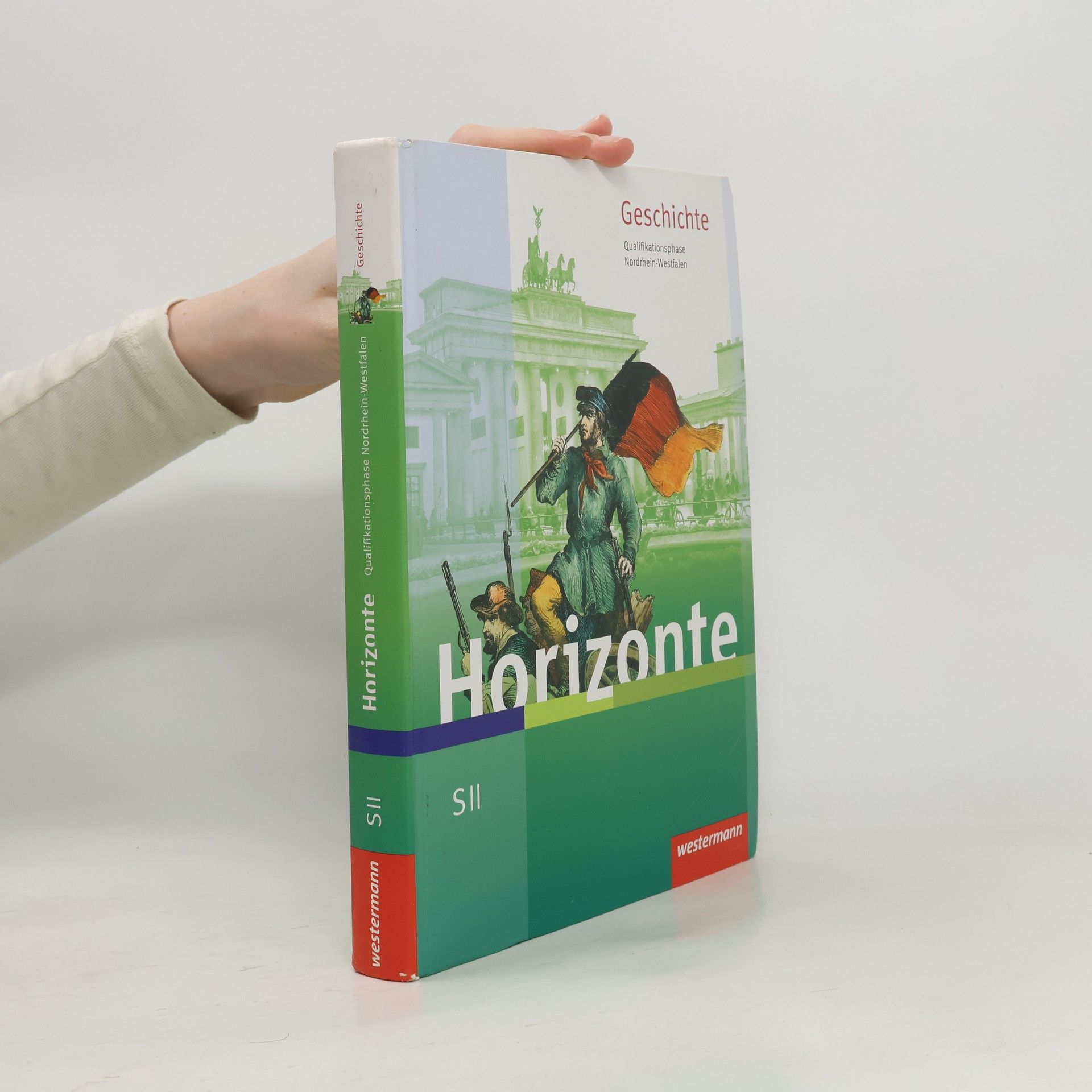 Autorenkollektiv Horizonte. Schülerband. Qualifikationsphase. Nordrhein-Westfalen