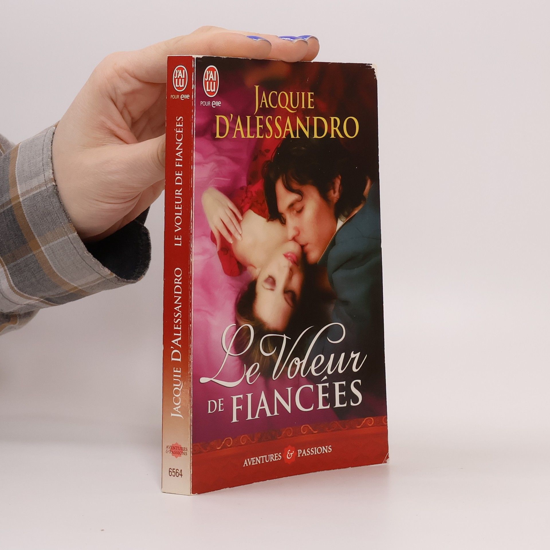 Jacquie D'Alessandro Aventures & Passions: Le voleur de fiancées
