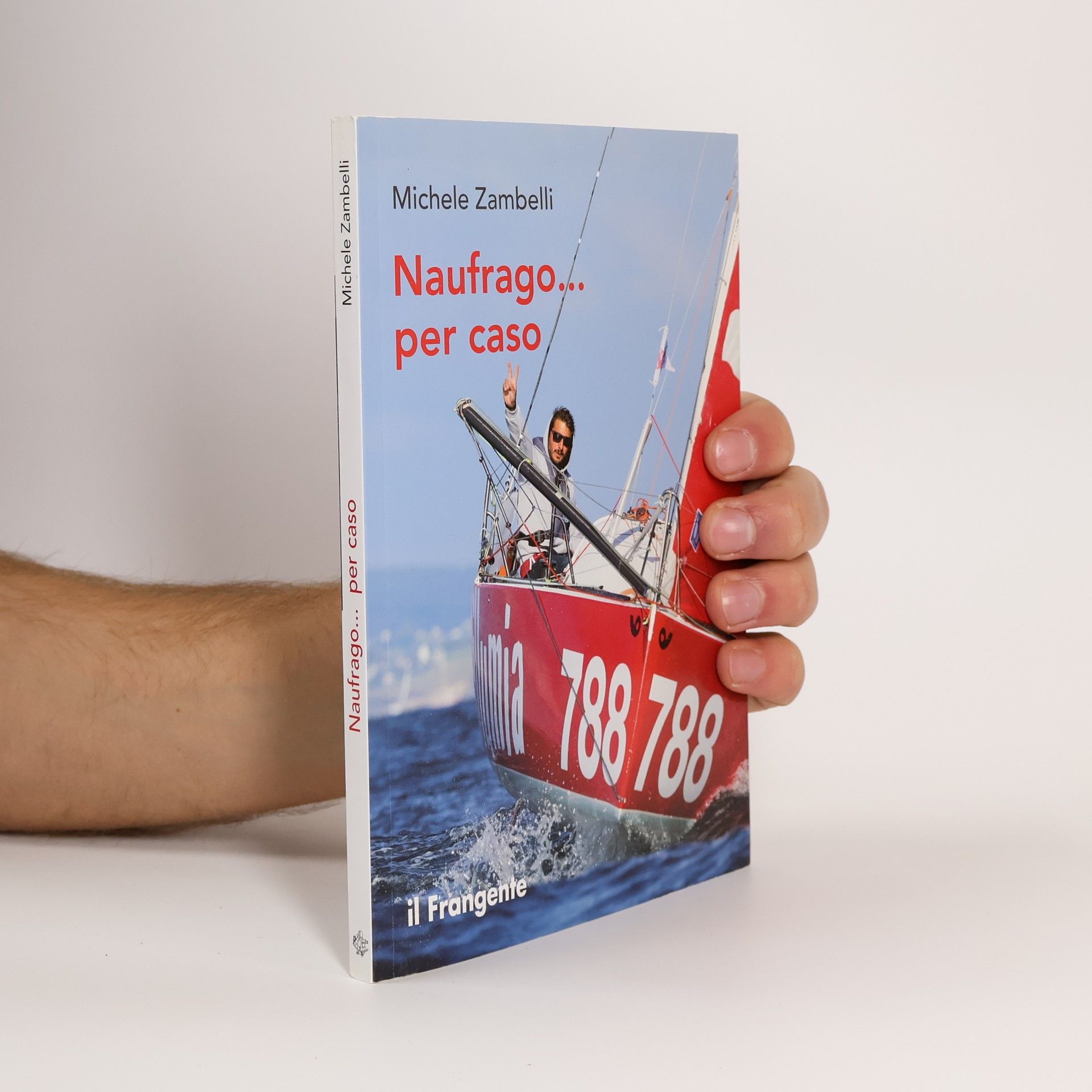 Michele Zambelli Naufrago... per caso