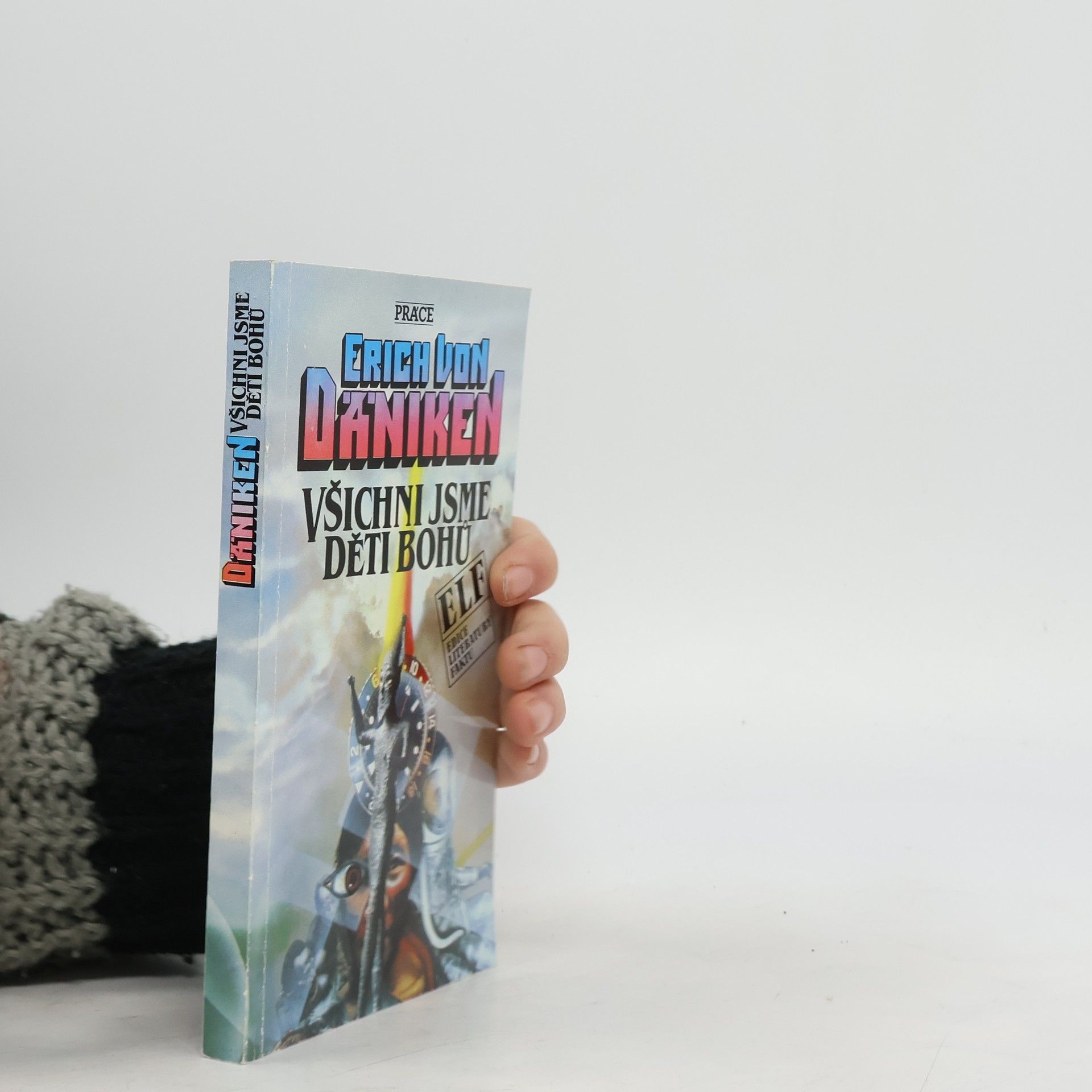 Erich von Däniken Všichni jsme děti bohů