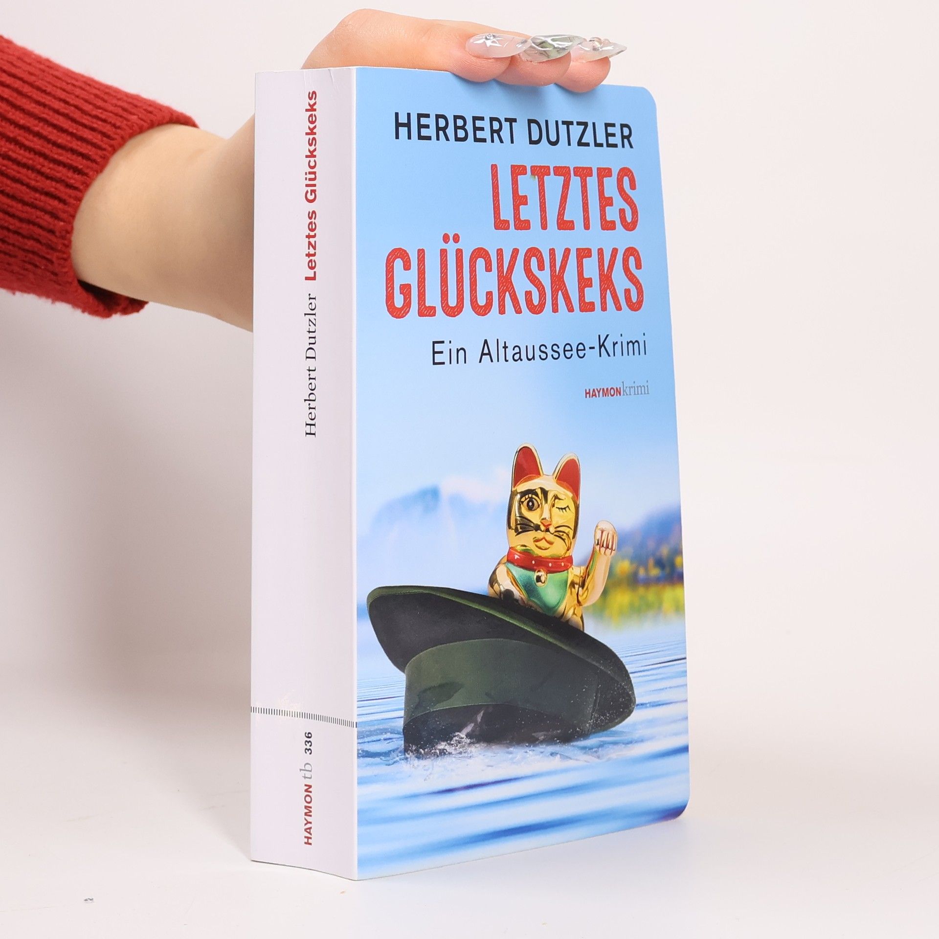 Herbert Dutzler Letztes Glückskeks