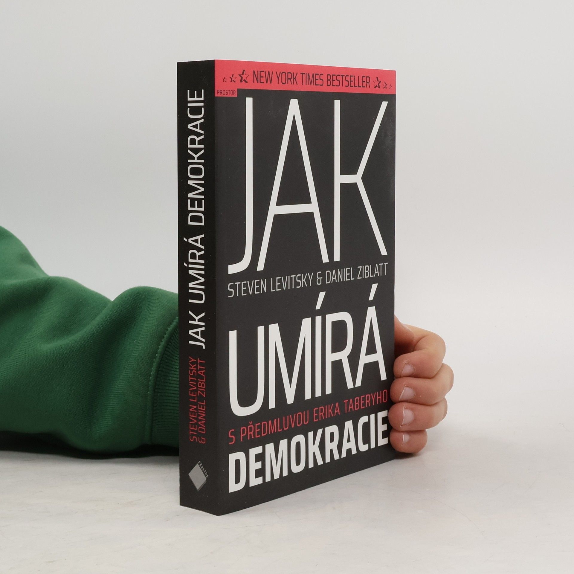 Steven Levitsky Jak umírá demokracie