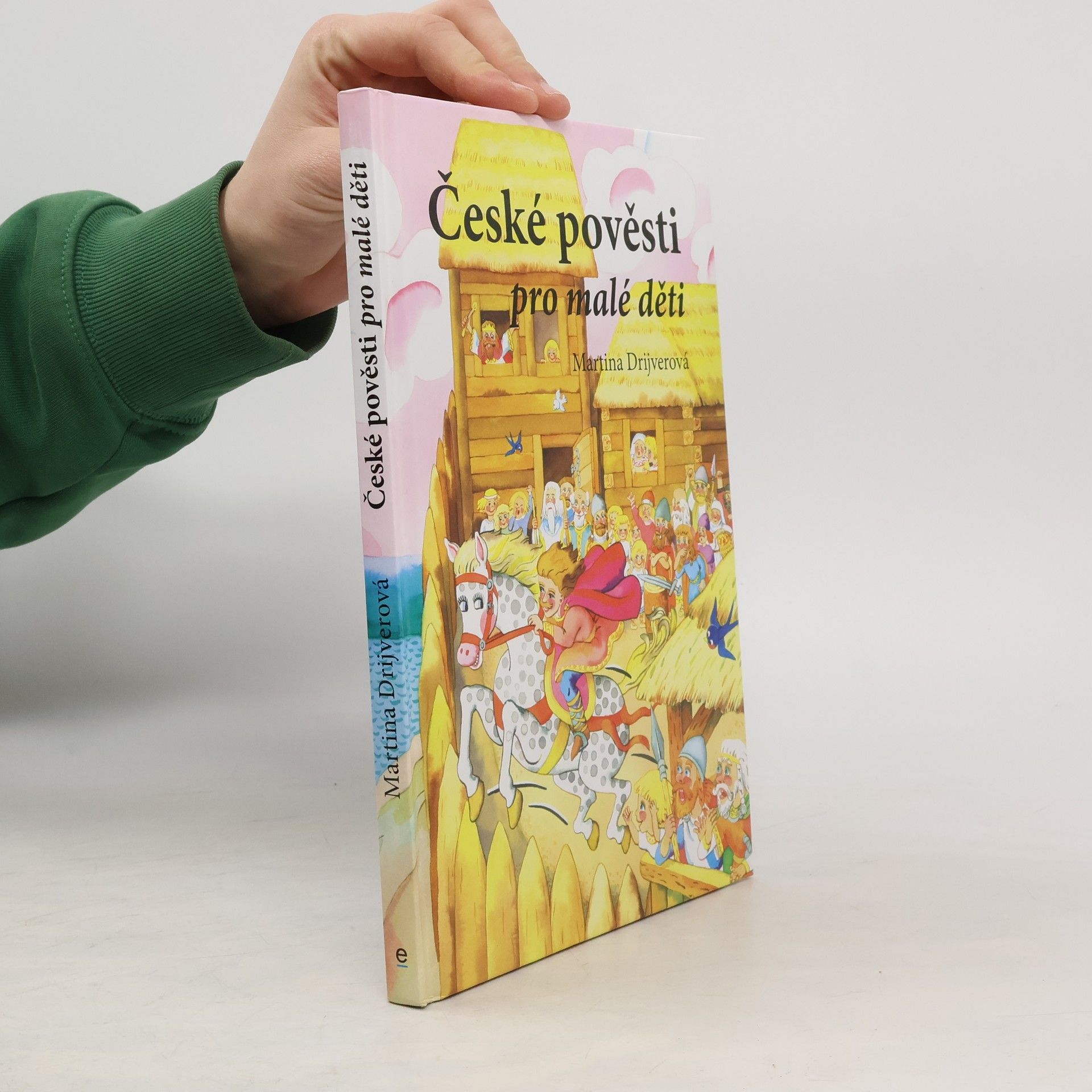 Martina Drijverová České pověsti pro malé děti