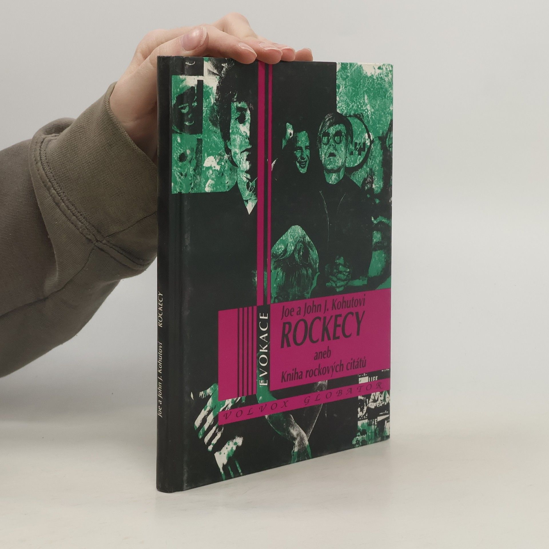 John J. Kohut Rockecy, aneb, Kniha rockových citátů