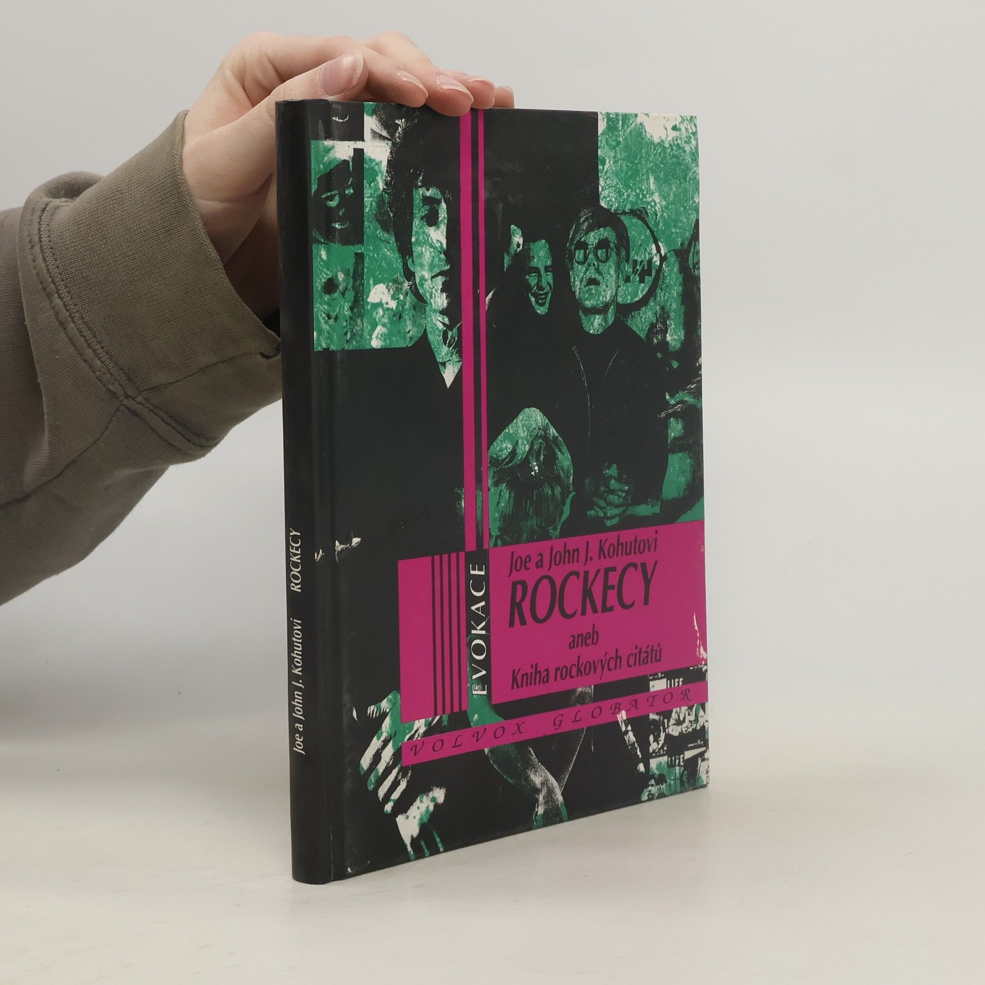 John J. Kohut Rockecy, aneb, Kniha rockových citátů