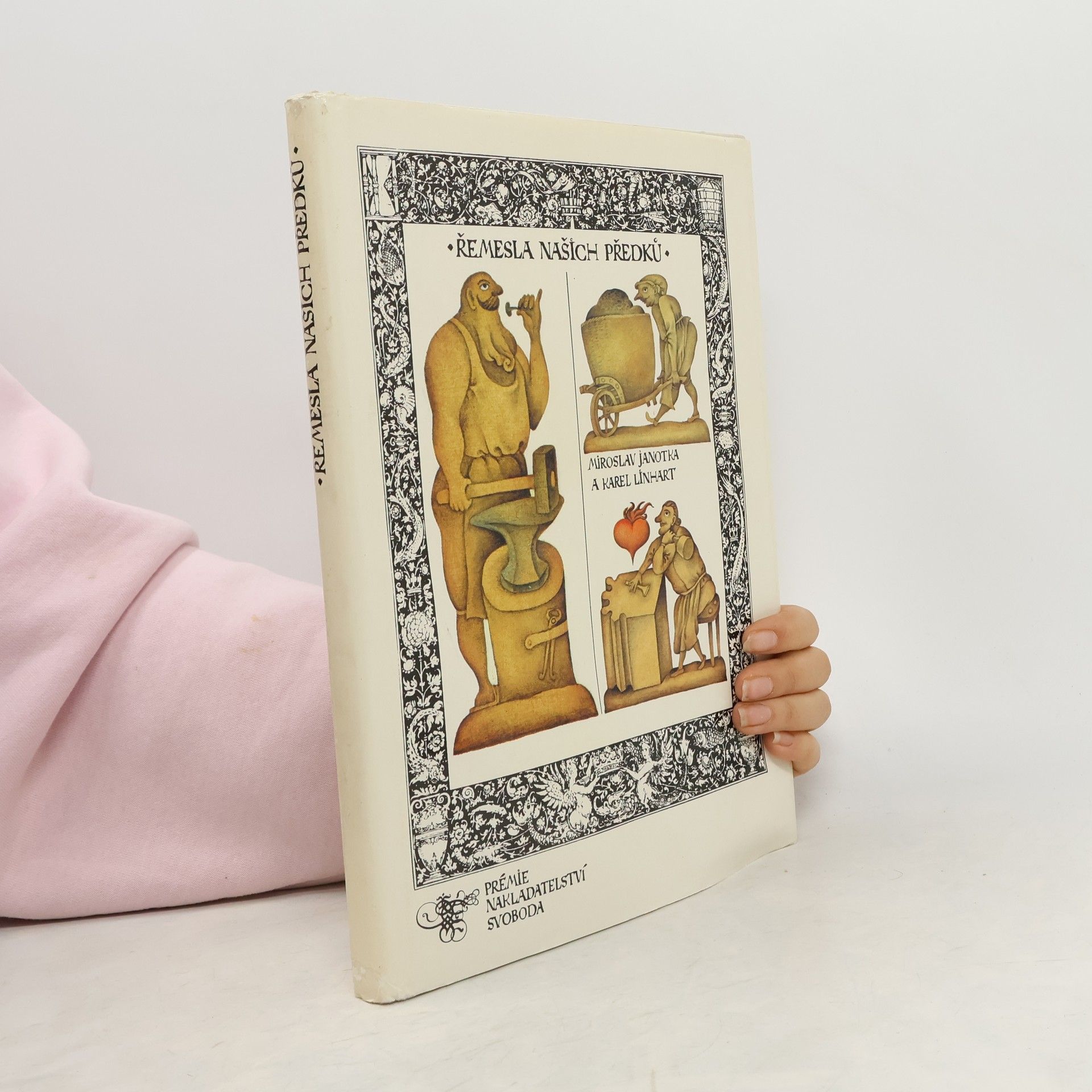 František Skála Řemesla našich předků