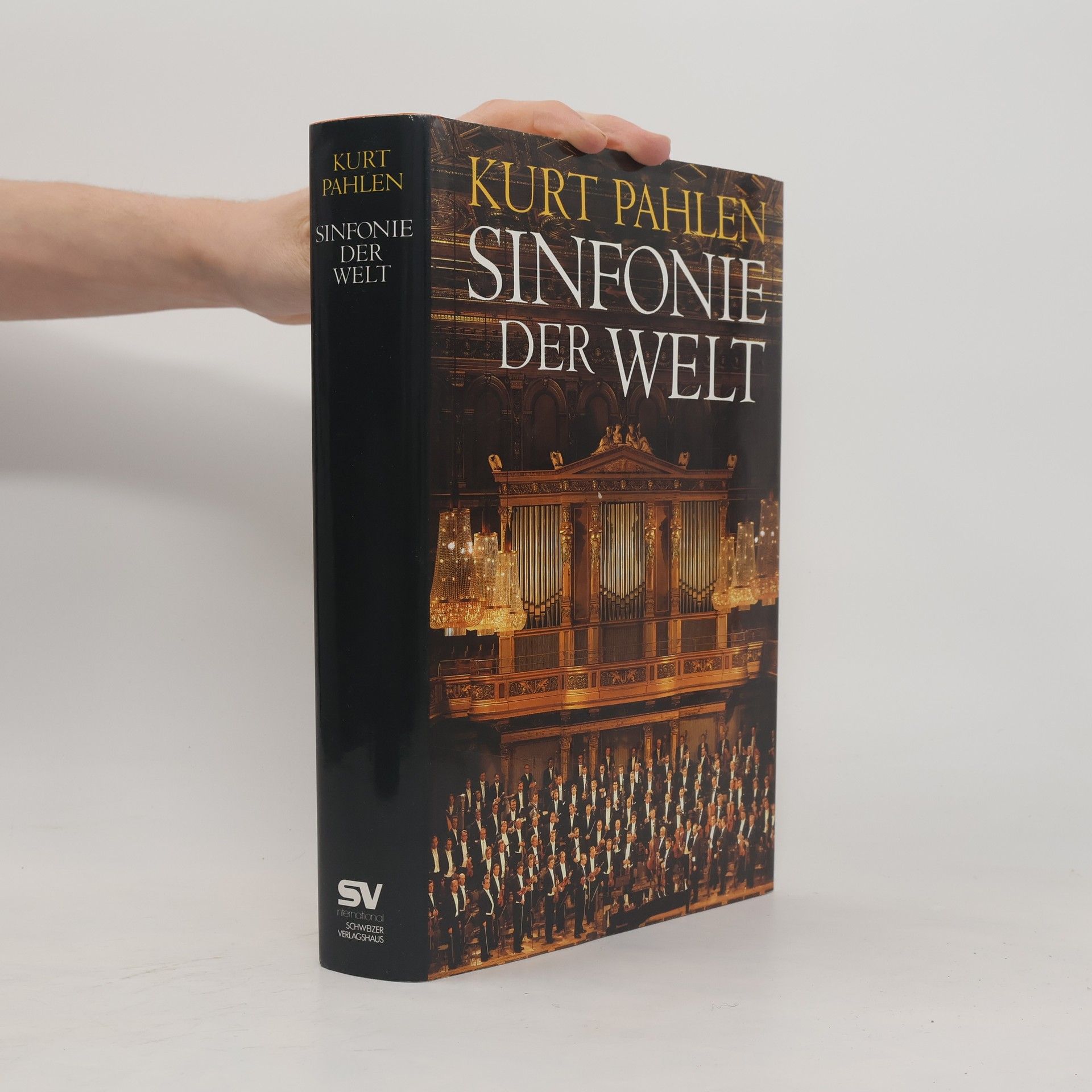 Kurt Pahlen Sinfonie der Welt