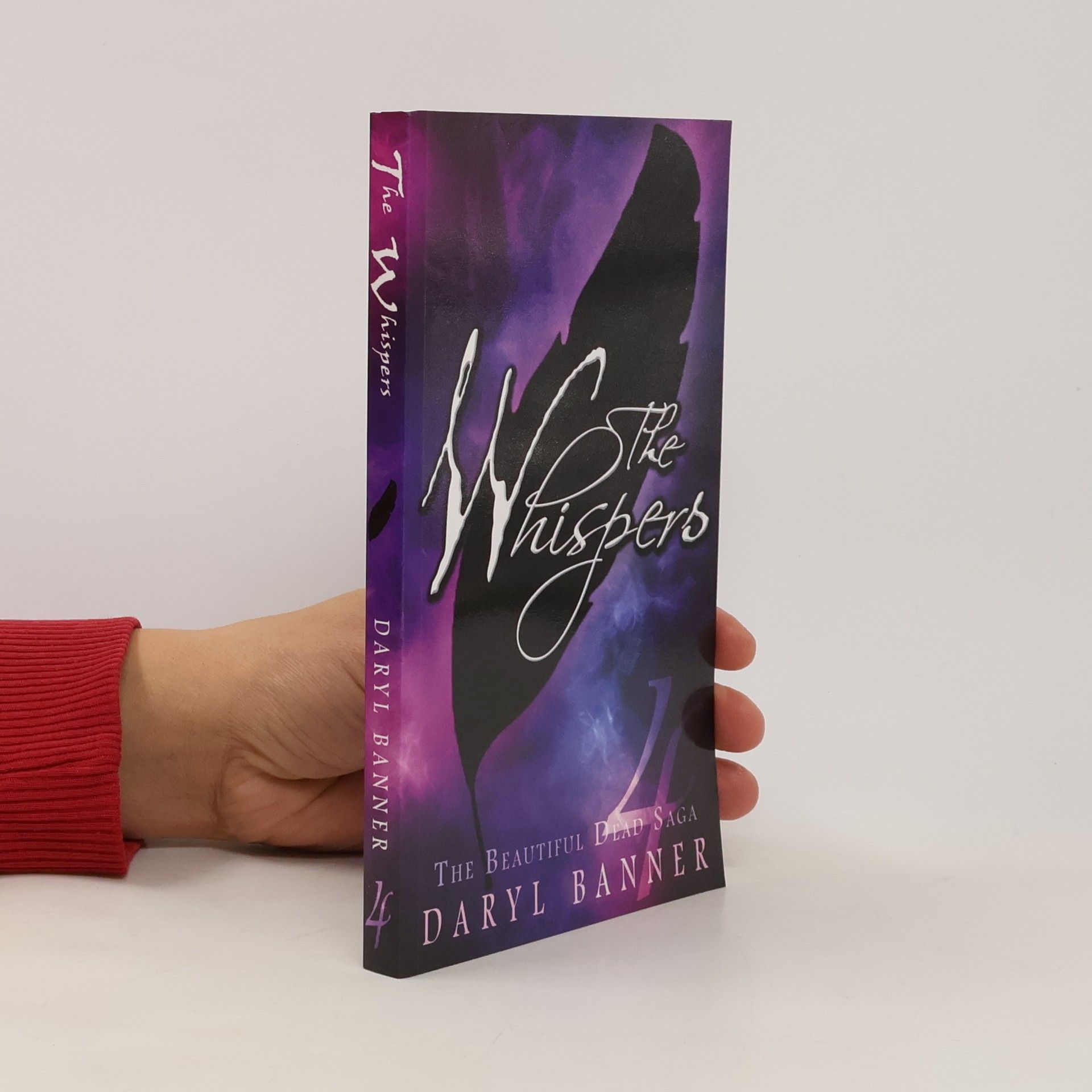 Daryl Banner The Beautiful Dead Saga - 4: The Whispers