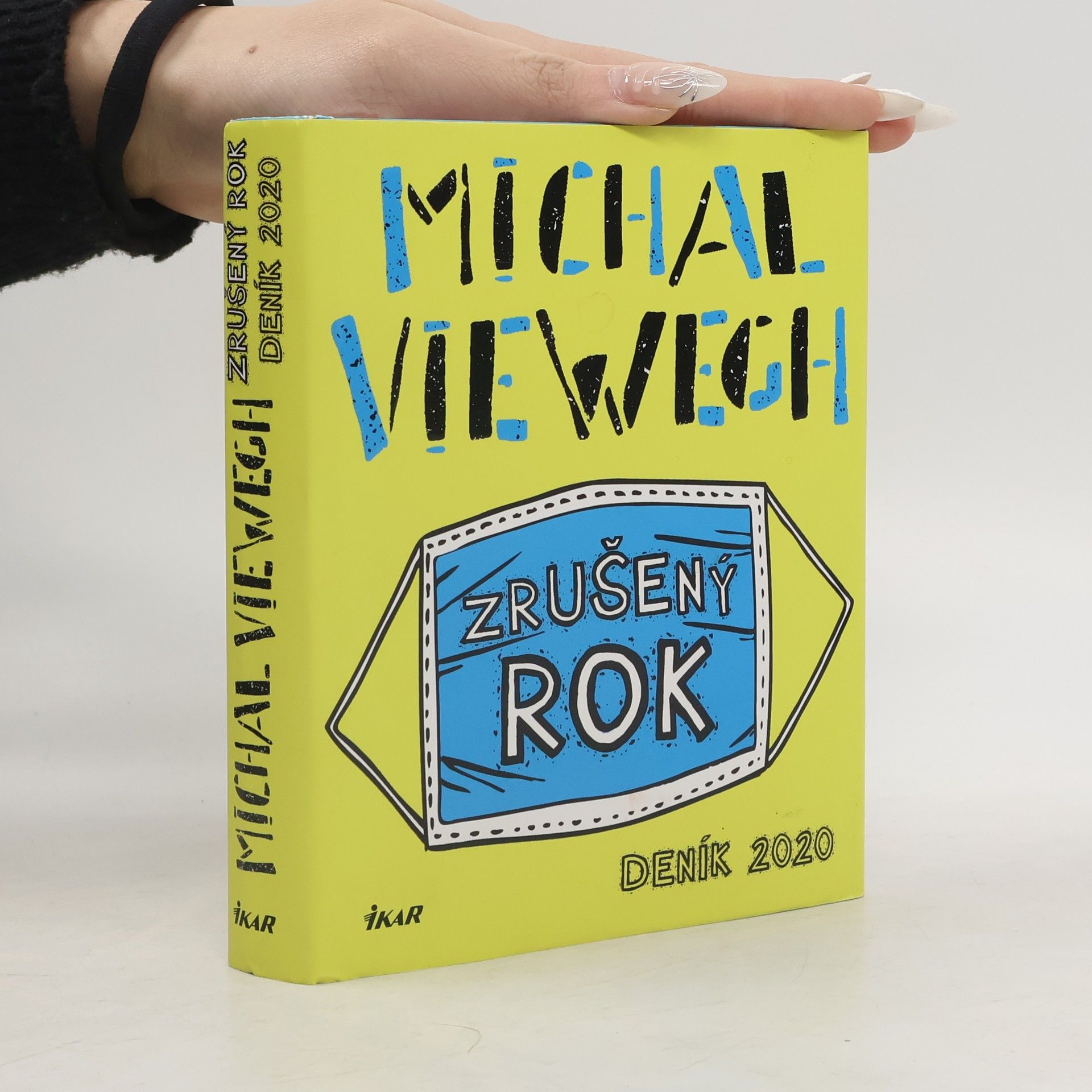 Michal Viewegh Zrušený rok – Deník 2020