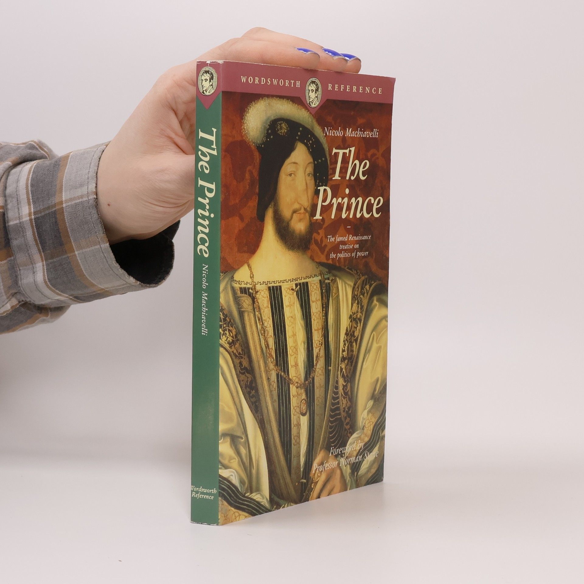 Niccolò Machiavelli Wordsworth Reference: The Prince