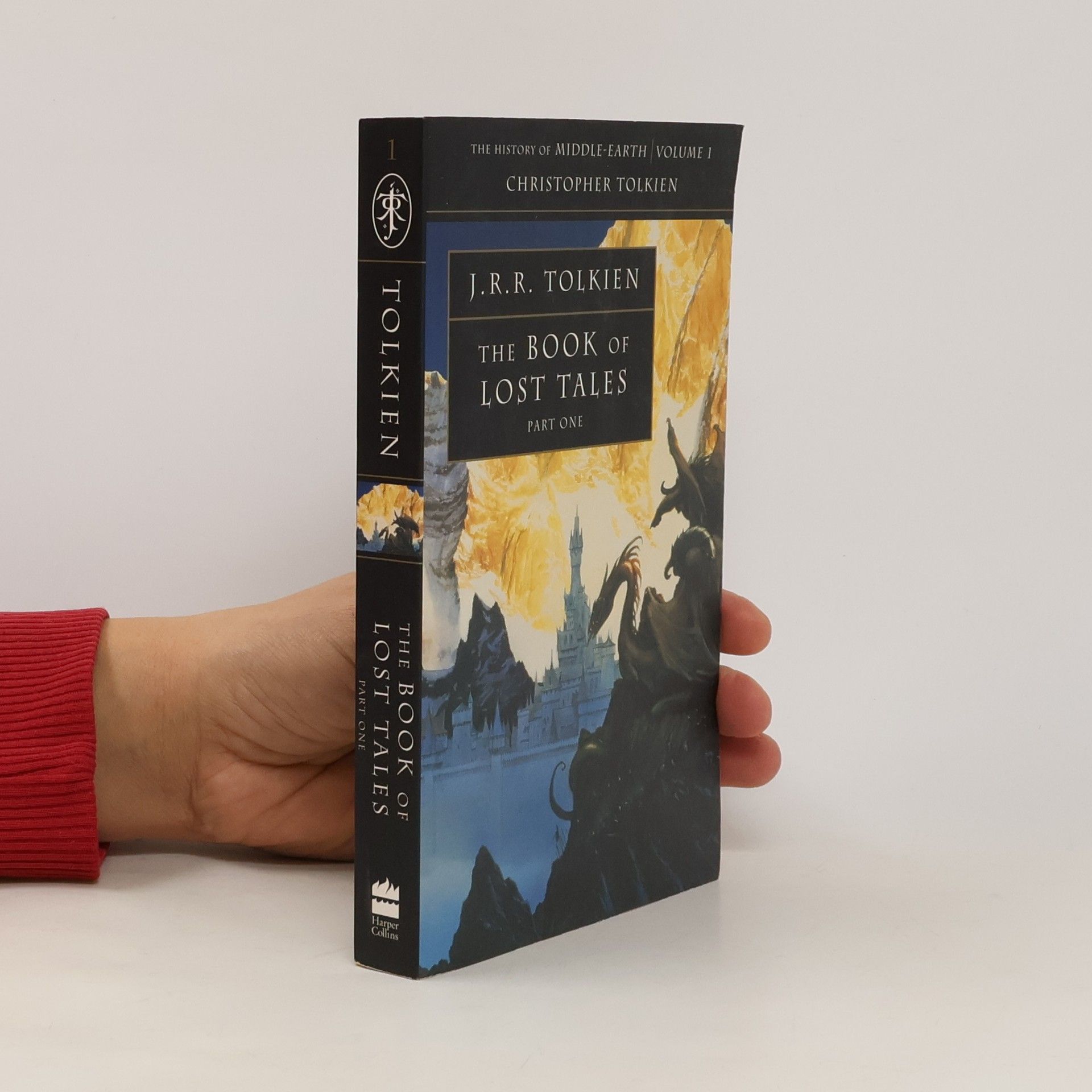 J. R. R. Tolkien The Book of Lost Tales. Part I