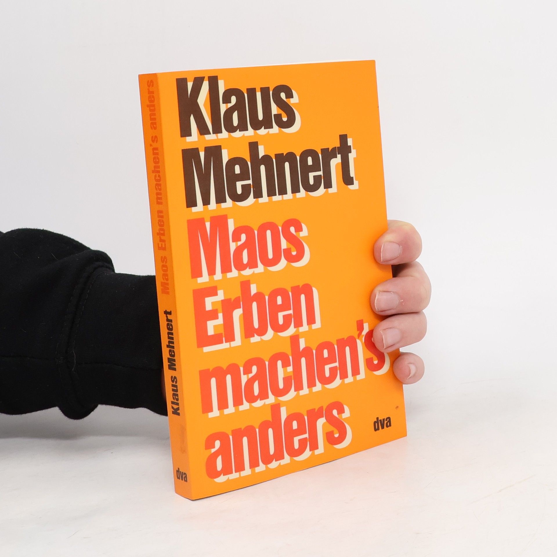 Klaus Mehnert Maos Erben machen's anders