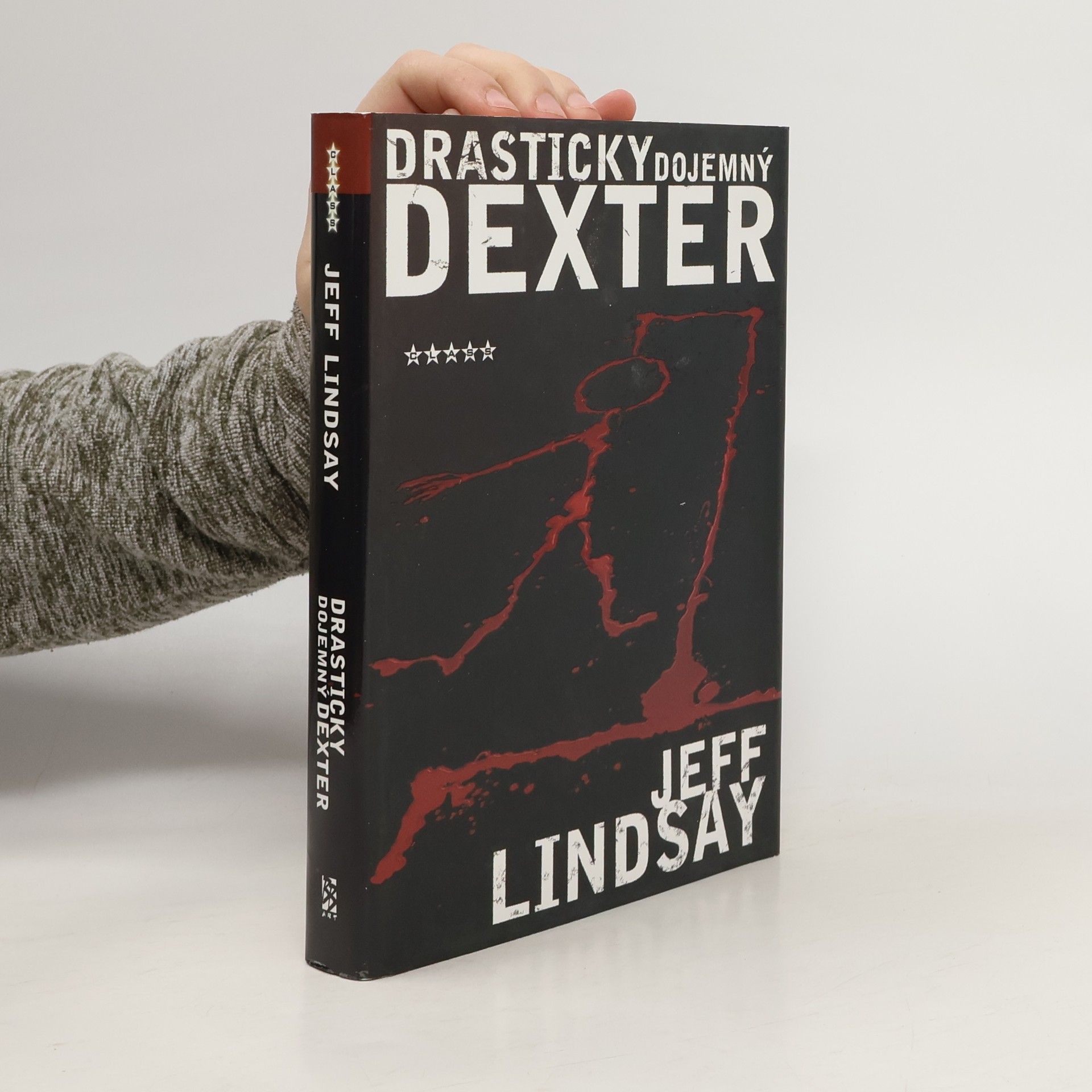 Jeff Lindsay Drasticky dojemný Dexter