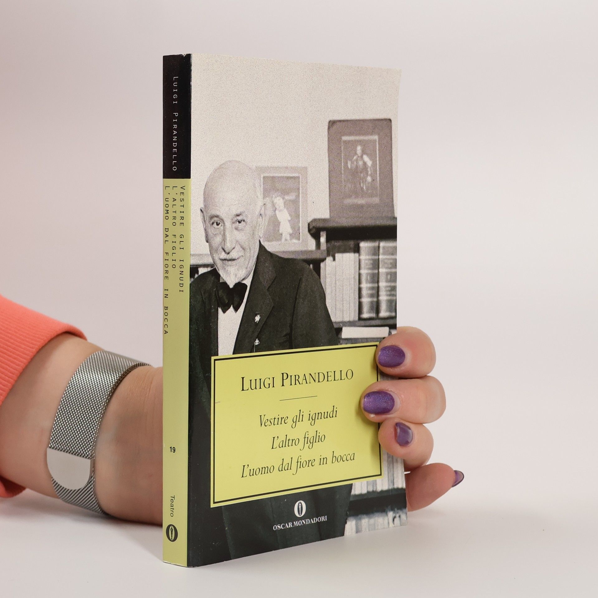 Luigi Pirandello Vestire gli ignudi; L'altro figlio; L'uomo dal fiore in bocca