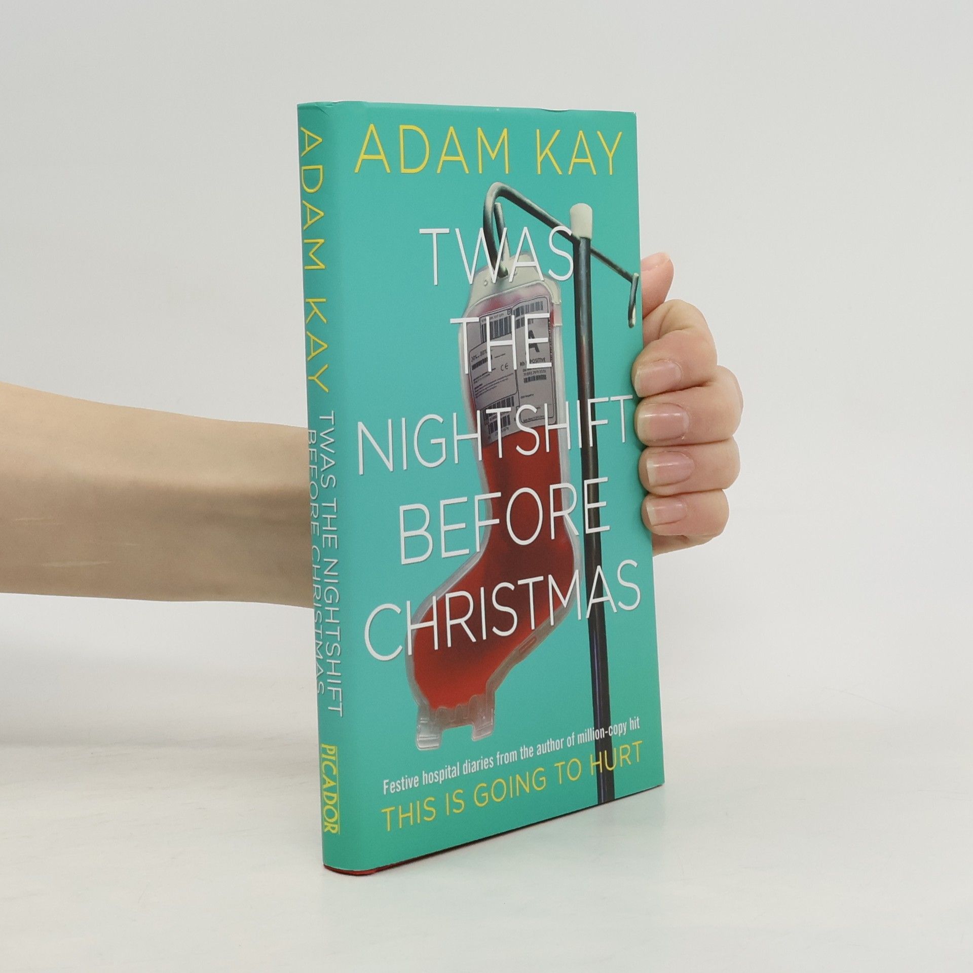 Adam Kay 'Twas The Nightshift Before Christmas