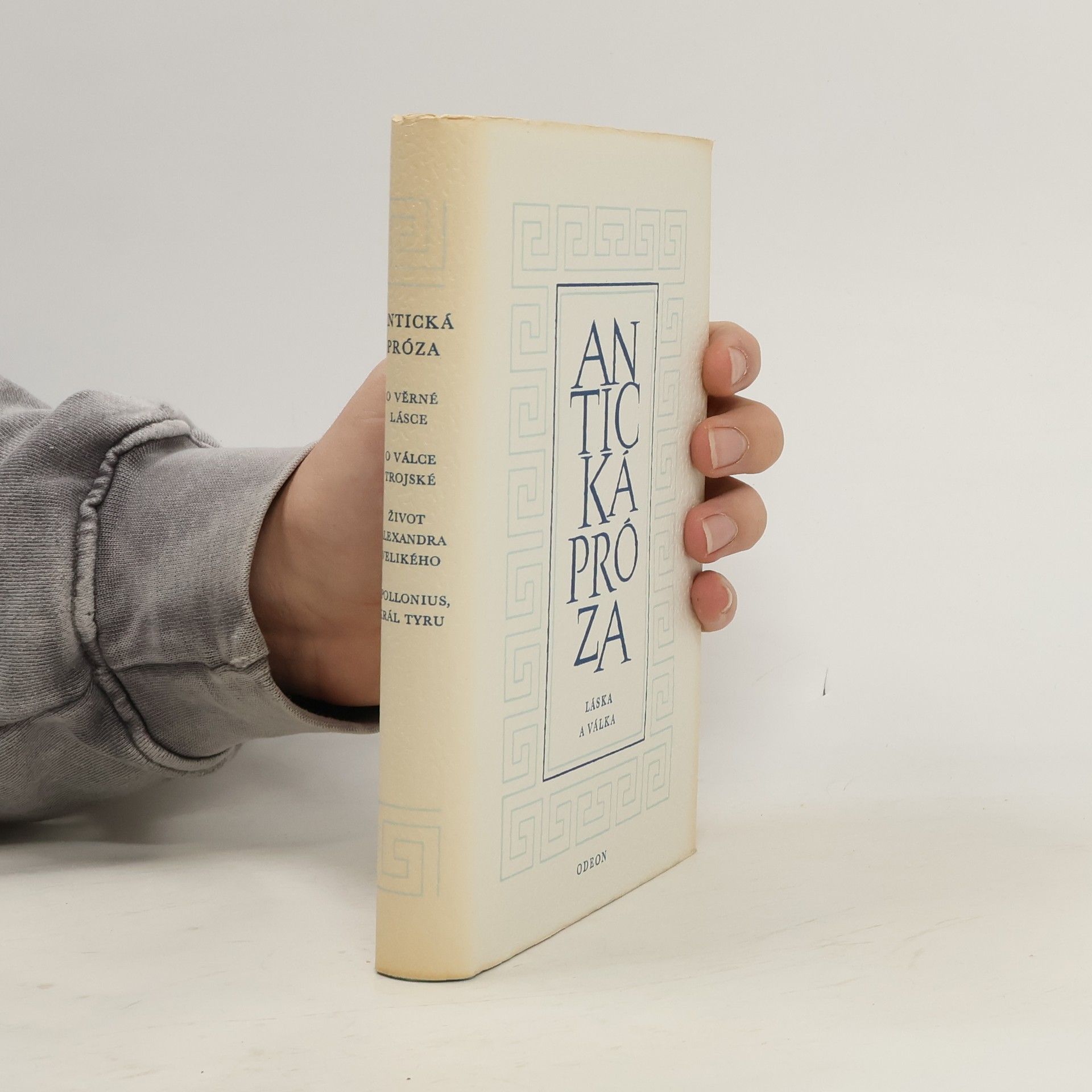 Kolektív autorov Antická próza 2. Láska a válka