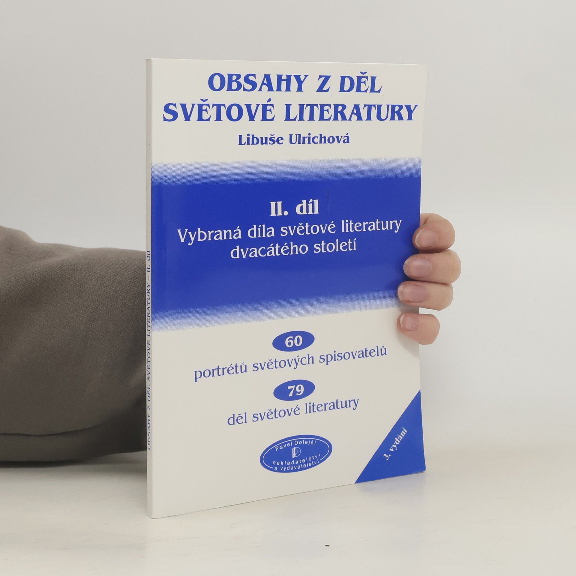 Libuše Ulrichová Obsahy z děl světové literatury II.