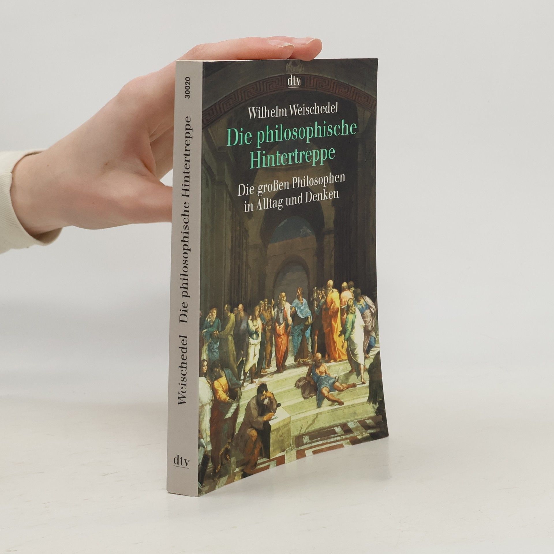 Wilhelm Weischedel Die philosophische Hintertreppe