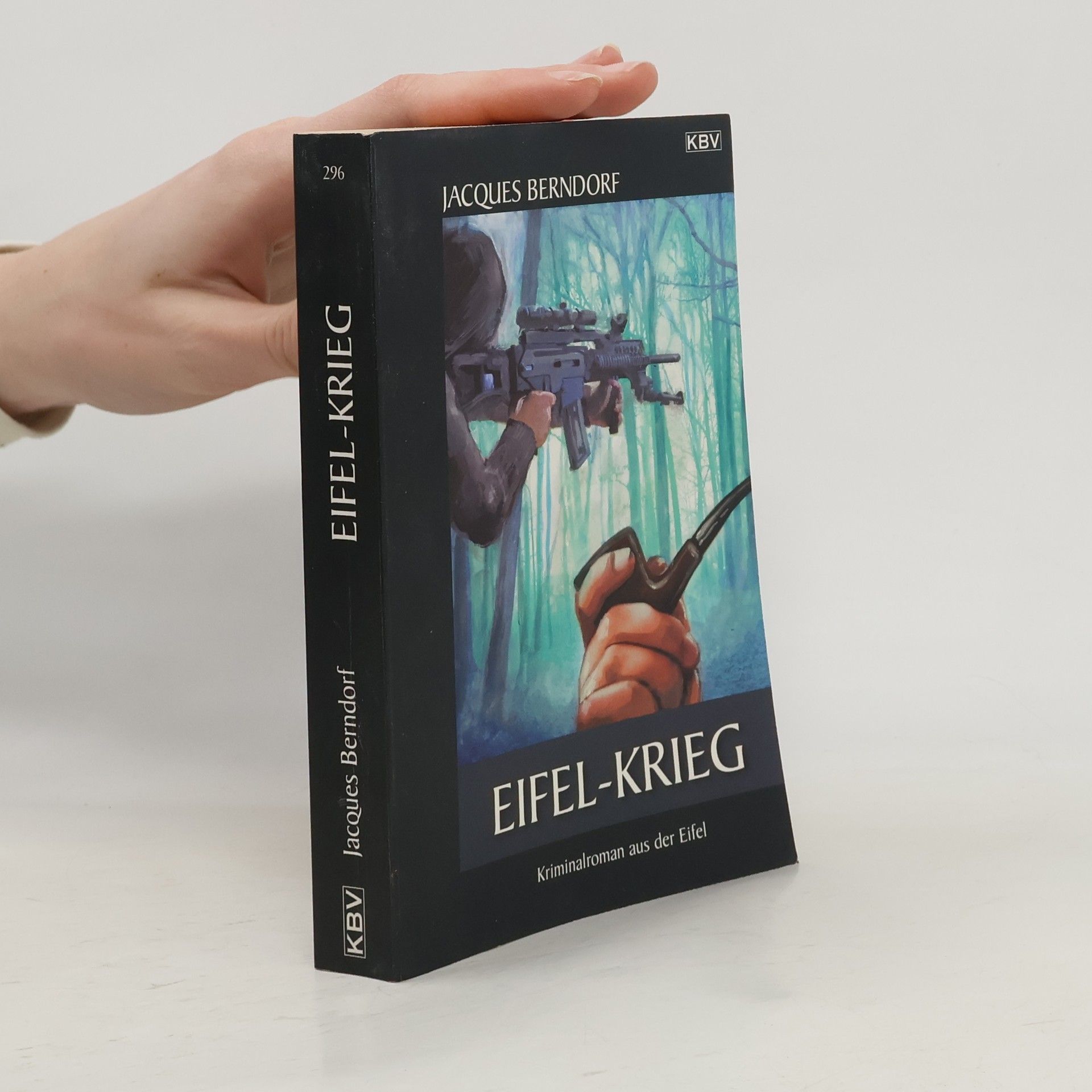 Jacques Berndorf Eifel-Krieg