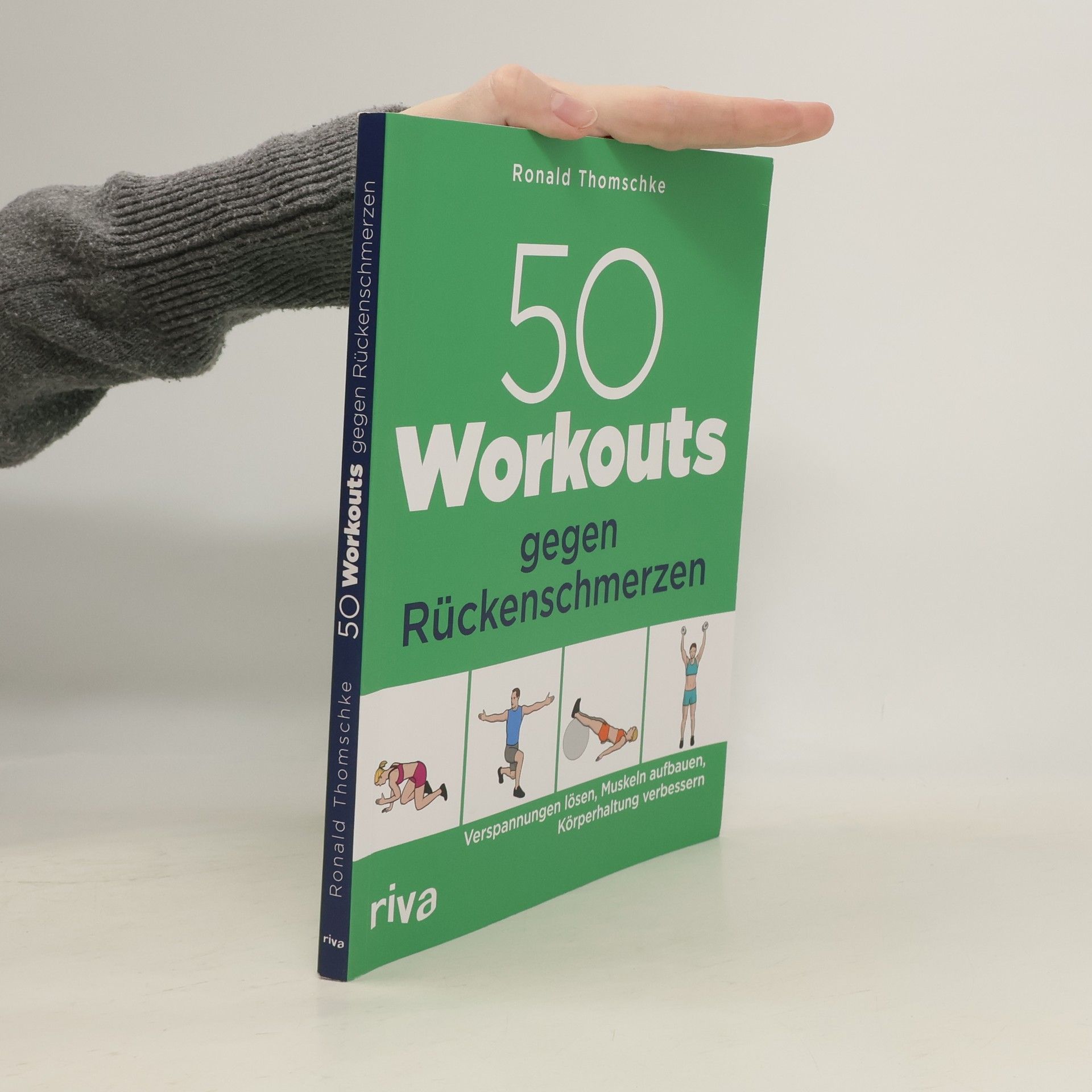 Ronald Thomschke 50 Workouts gegen Rückenschmerzen